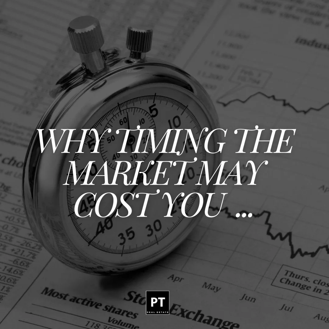 &ldquo;Why Timing the Market Might Cost You More Than You Think&rdquo; 🏡

Many buyers and sellers believe they can &ldquo;time the market&rdquo; perfectly &mdash; waiting for prices to drop lower or rise higher. The truth? Even seasoned experts can&