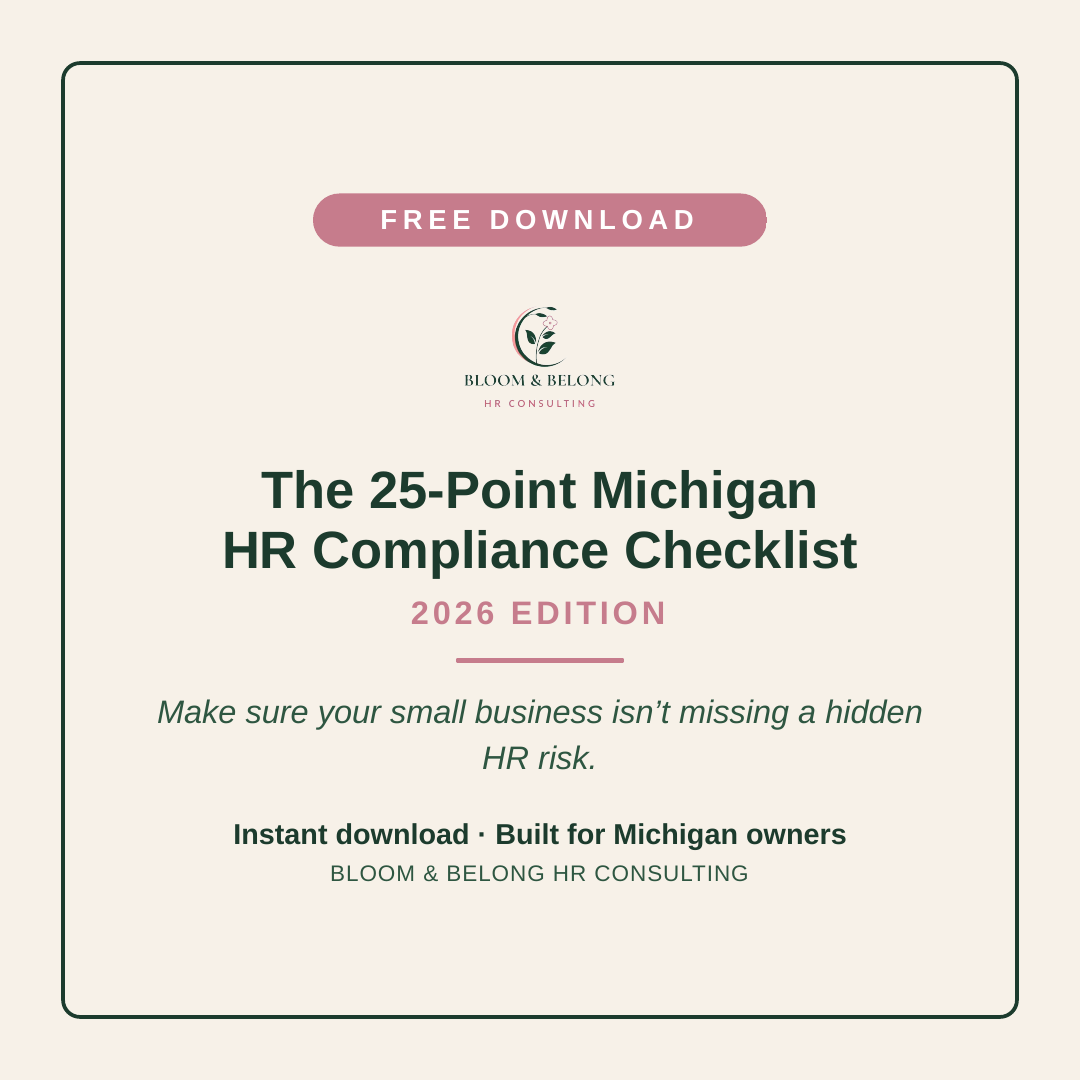Downloadable e-book cover titled 'The 25-Point Michigan HR Compliance Checklist, 2026 Edition'. Features the Bloom & Belong HR Consulting logo, a pink 'Free Download' banner, and the tagline 'Make sure your small business isn't missing a hidden HR risk.'