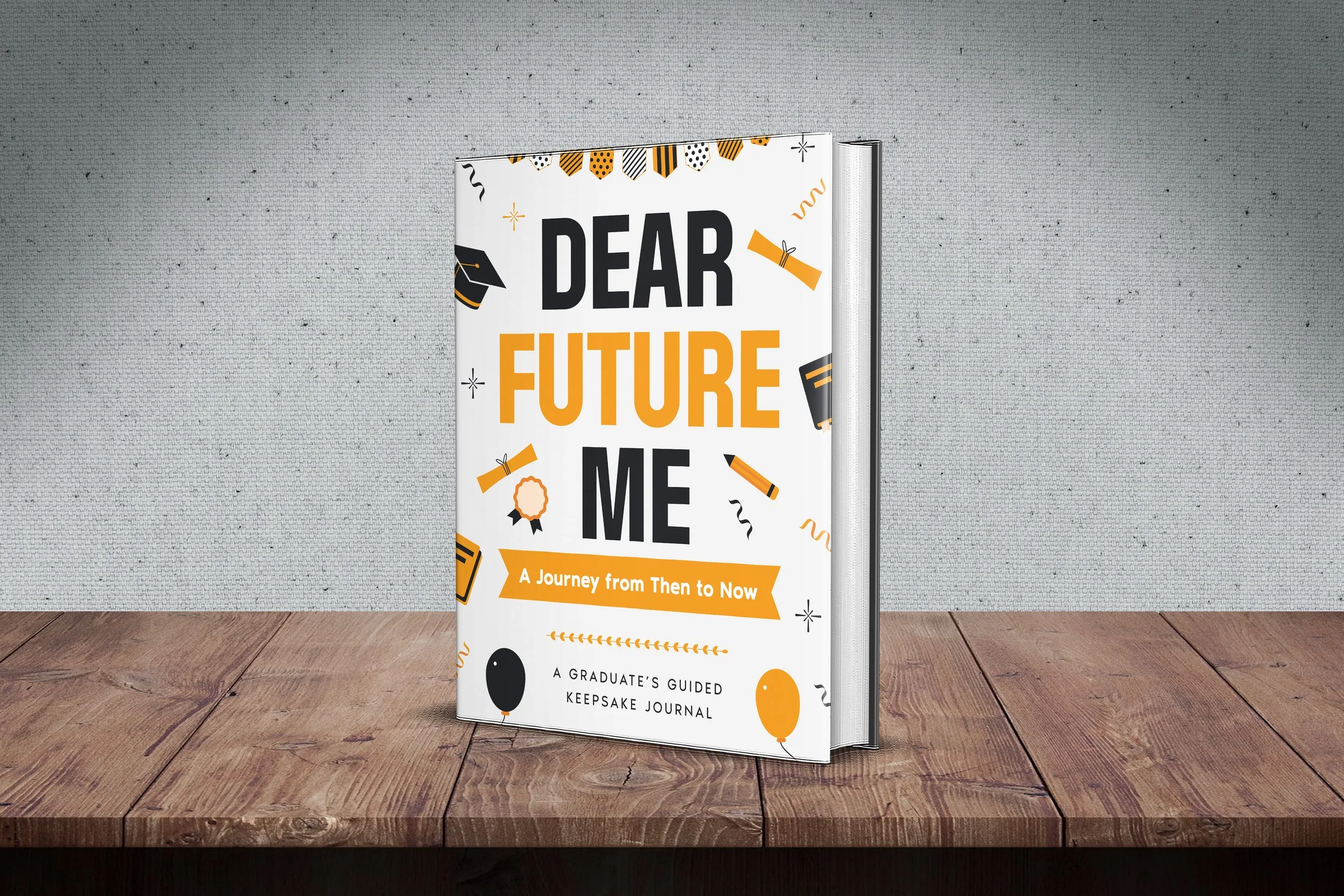 dear future me - a high school senior graduation journal