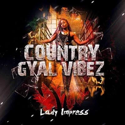 Country Gyal Vibez Album contains reggae and dancehall tracks.  This album is a must have and great for any mood.  Lady Impress displays catchy lyrics with melodic beats in this versatile project.  This album was written as a "clapback" to critics ab