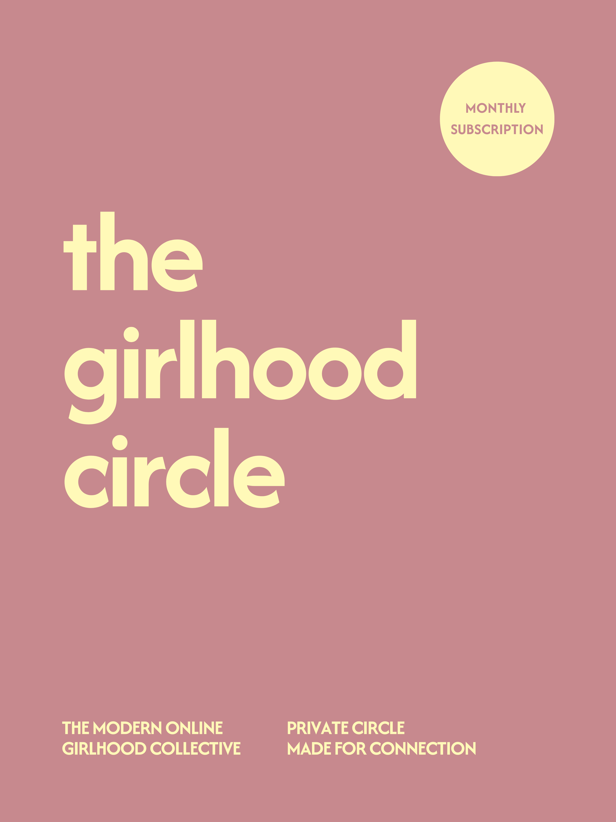 The Girlhood Circle - Monthly Subscription
