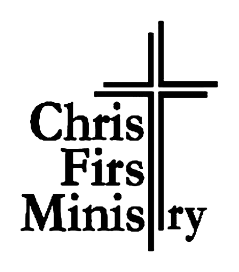Christ First Ministry