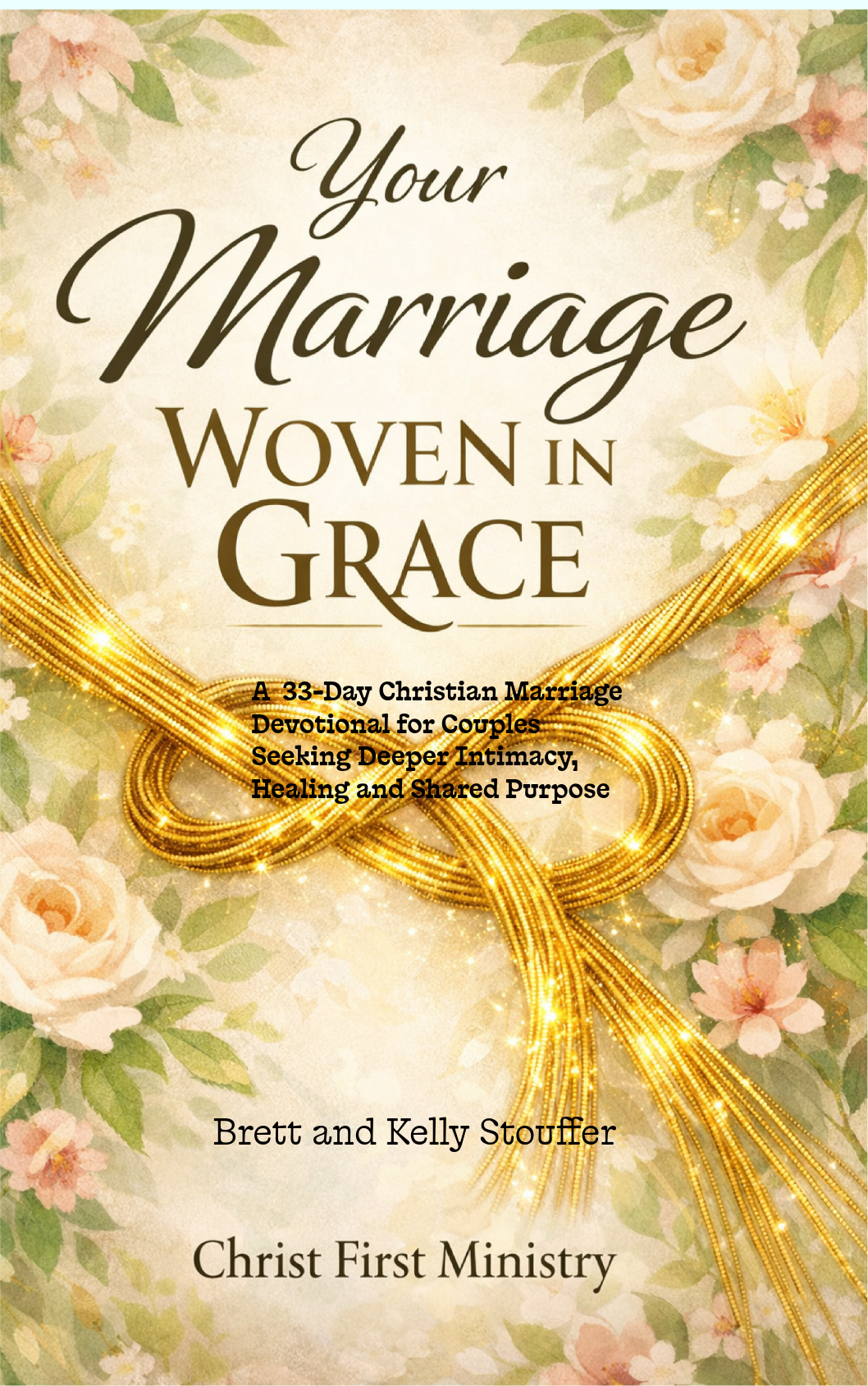 Your Marriage Woven In Grace Ebook