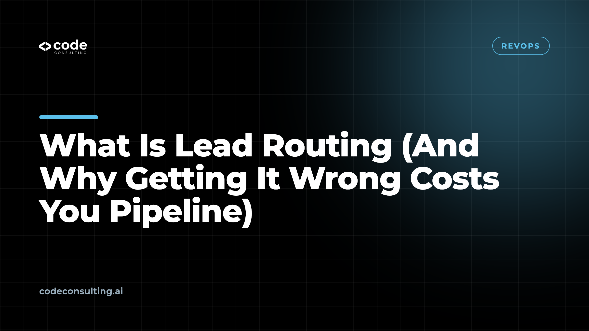 What Is Lead Routing (And Why Getting It Wrong Costs You Pipeline)