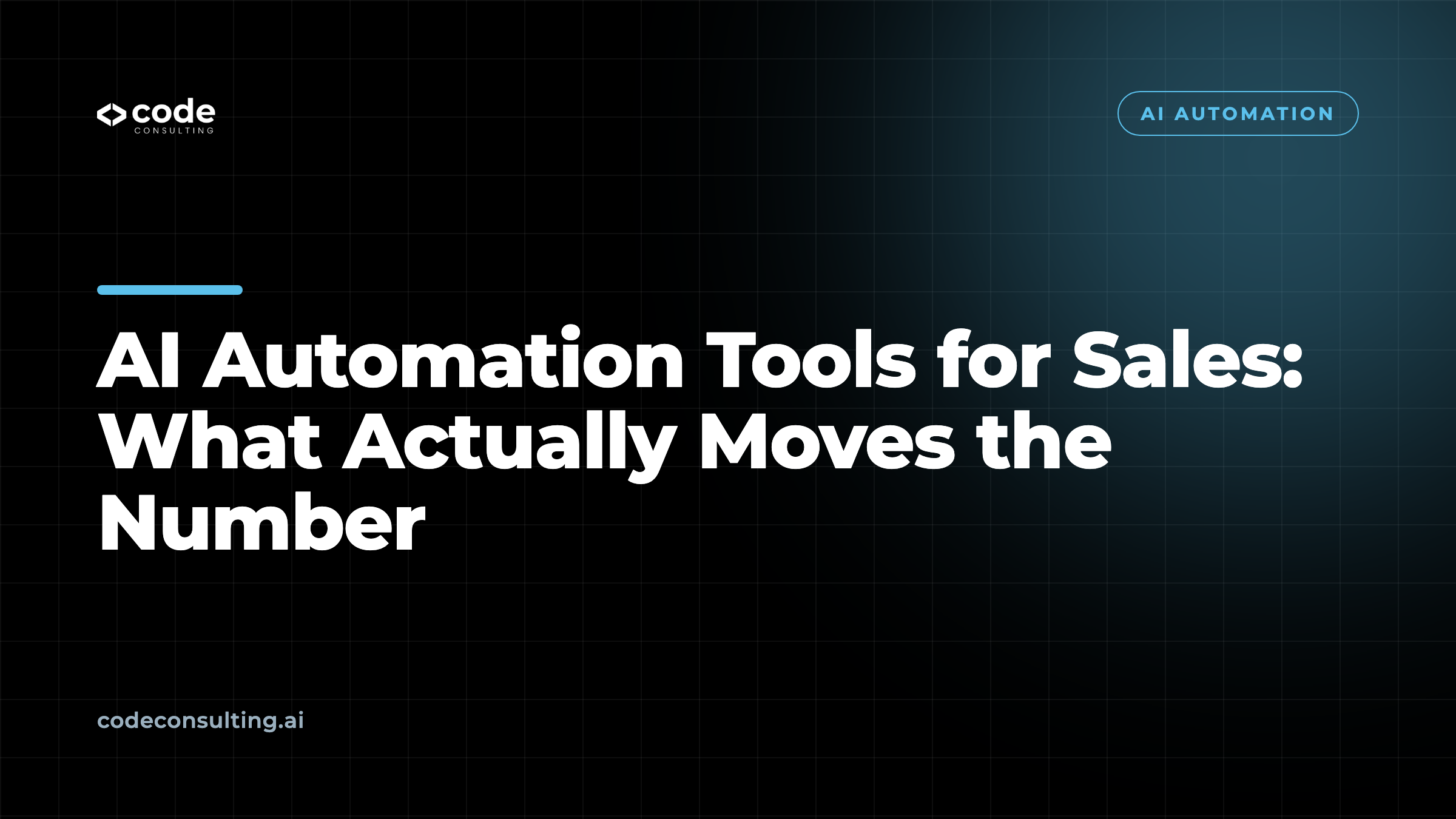 AI Automation Tools for Sales: What Actually Moves the Number