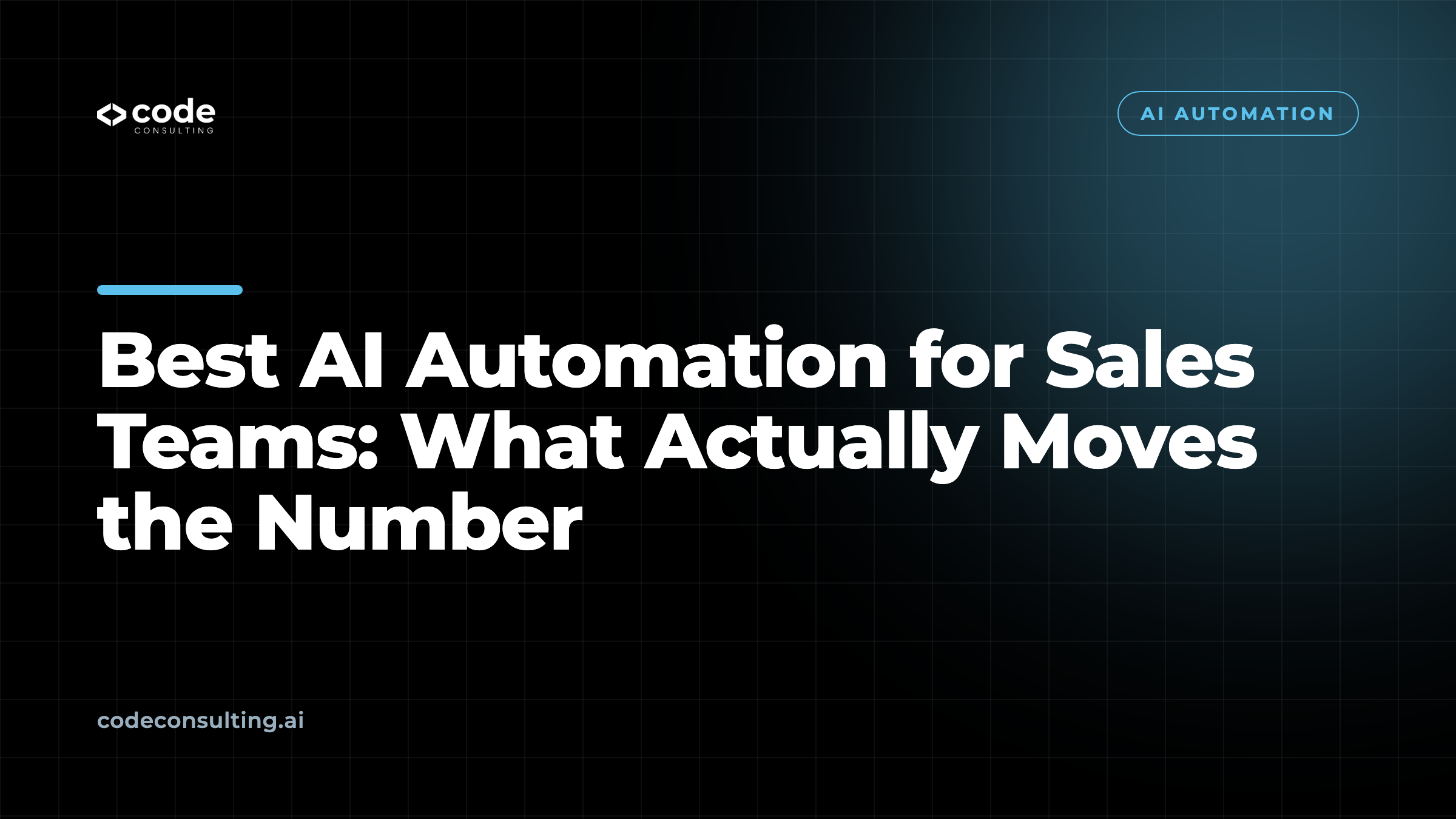 Best AI Automation for Sales Teams: What Actually Moves the Number