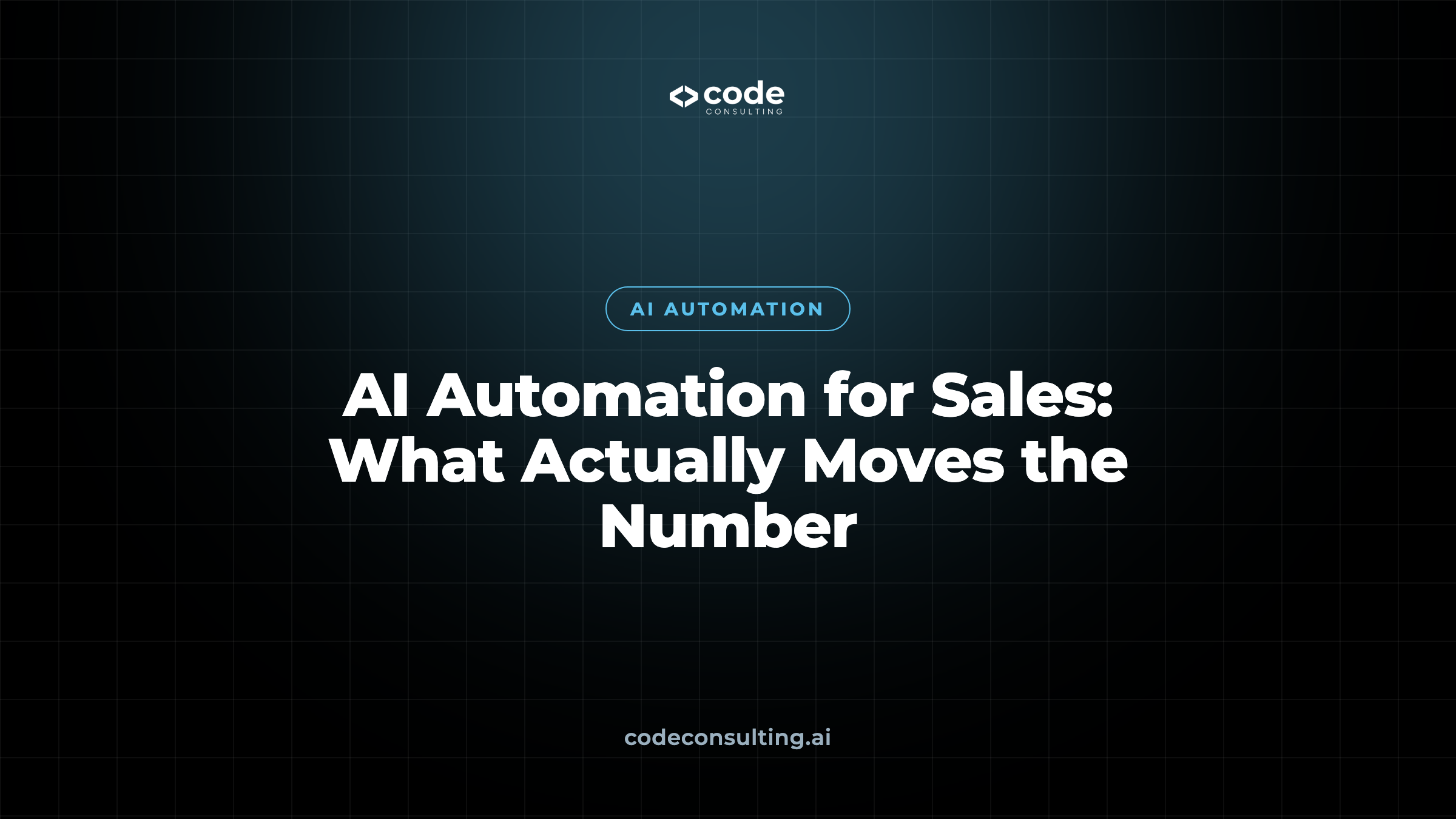 AI Automation for Sales: What to Automate First (and What to Skip)