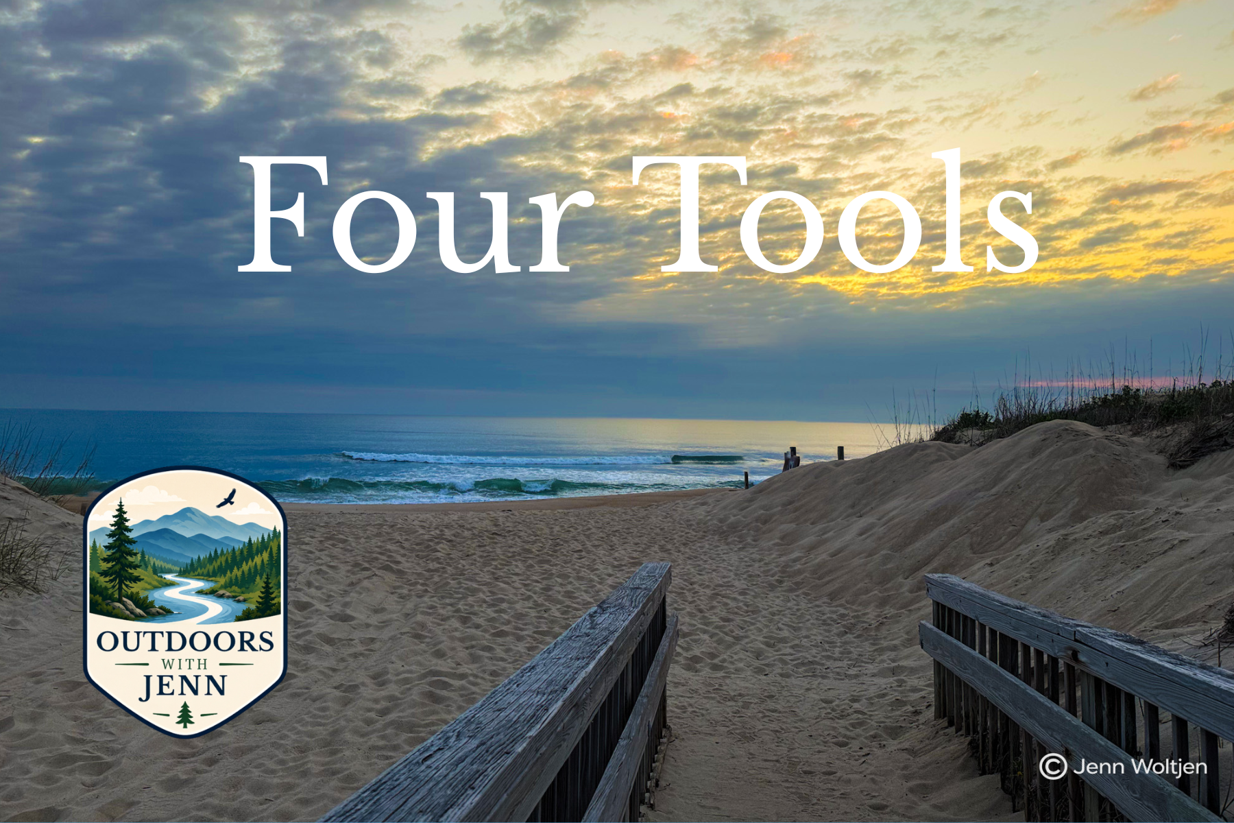 Four Tools: Making My Outdoor Life a Little Easier 