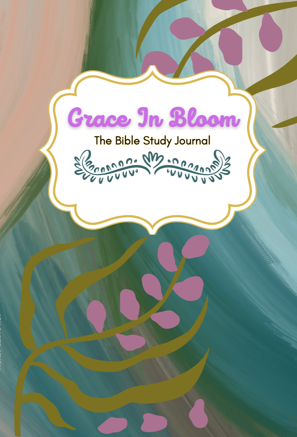Book cover titled 'Grace In Bloom: The Bible Study Journal' with a decorative floral border, pink and purple accents, and a background with swirling blue, green, and beige colors.