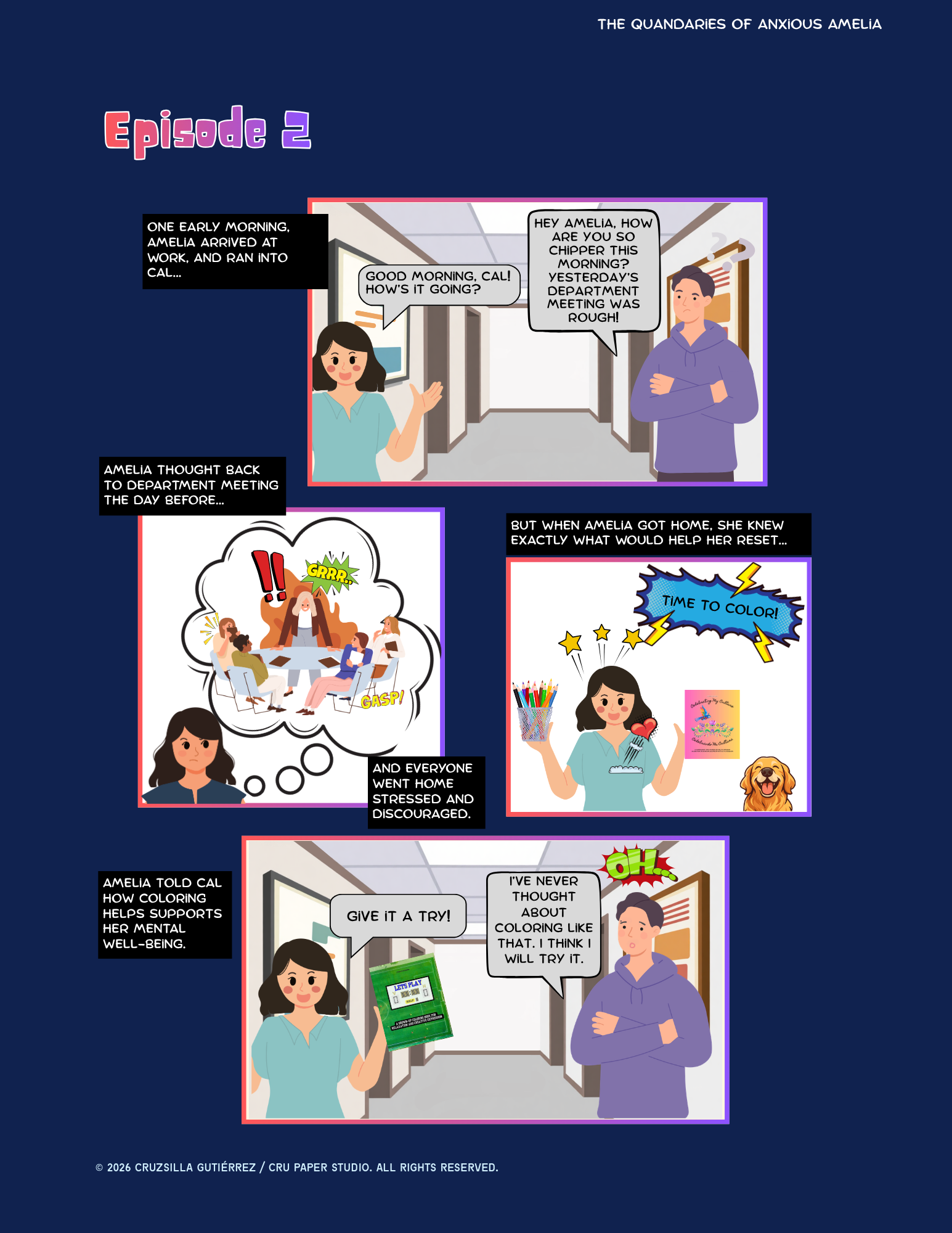 Comic strip titled "The Quandaries of Anxious Amelia," episode 2. It depicts Amelia arriving at work and talking to Cal, with scenes of her thinking about stress, coloring to support her mental well-being, and trying new activities. Dialogue bubbles include Amelia and Cal discussing their morning, coloring, and trying new things.