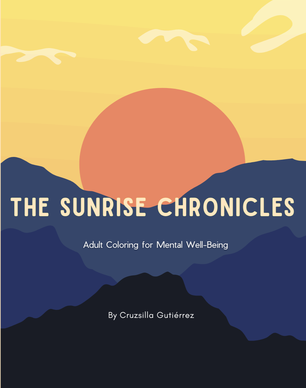 A book cover titled "The Sunrise Chronicles" with an illustration of a sunrise over mountain silhouettes, in shades of yellow, orange, blue, and black.