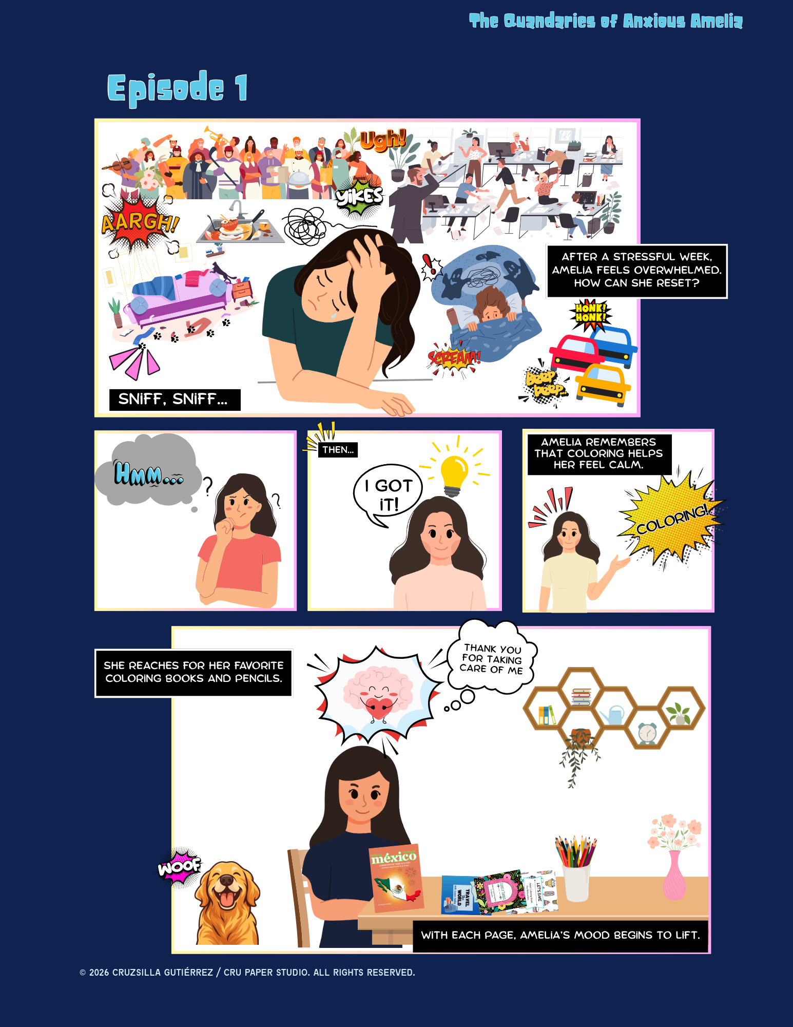 Comic strip titled 'The Quanderies of Anxious Amelia' showing a stressed woman overwhelmed by her busy week. She is depicted with various scenes around her: a noisy office, a messy living room, her sniffling, and a moment of realization with a light bulb over her head as she begins to calm with coloring books and pencils, smiling and feeling more relaxed.