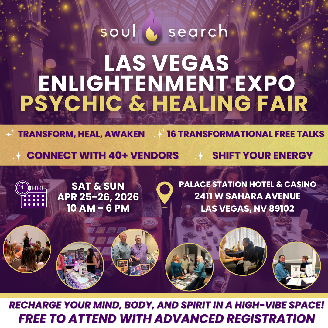 Poster for the Las Vegas Enlightenment Expo, a psychic and healing fair. Features event details, such as dates (April 25-26, 2026), time (10 am to 6 pm), location (Palace Station Hotel & Casino, Las Vegas), and activities including free talks, vendor connections, and energy shifting. Background shows an interior scene with people at tables and small inset photos of vendors and speakers.