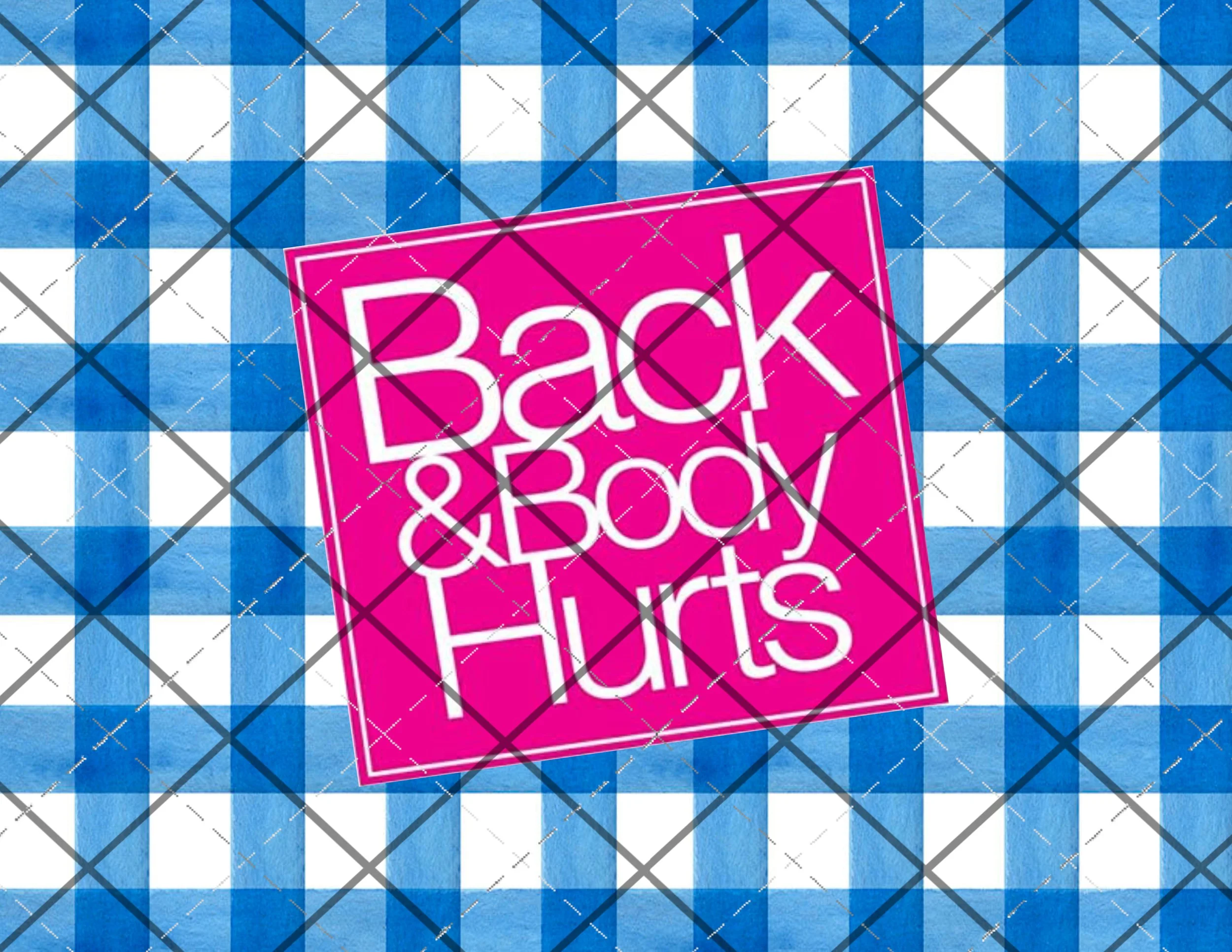 Back & Body Hurts 20oz Skinny Wrap DIGITAL DOWNLOAD