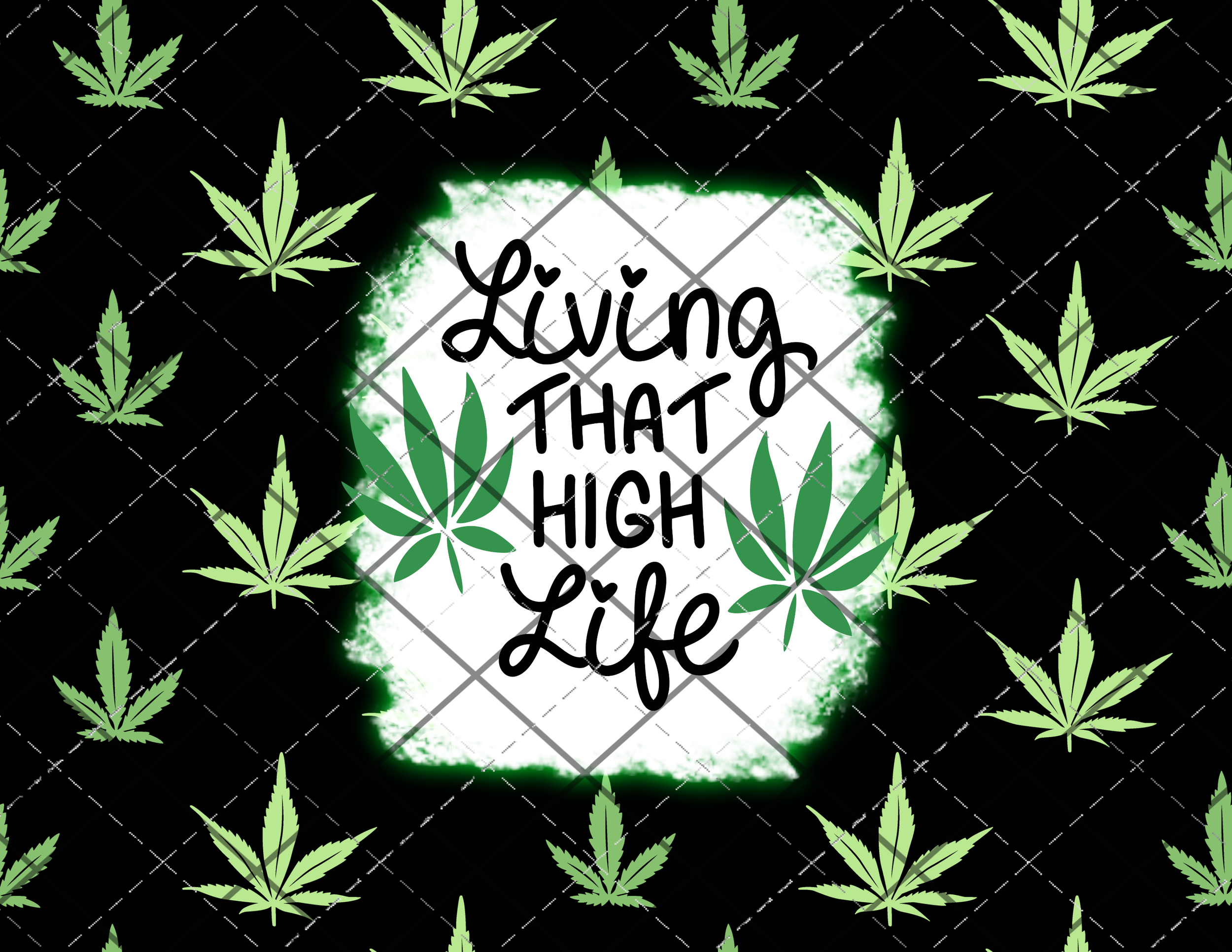 Living that High Life 20oz Skinny Wrap DIGITAL DOWNLOAD