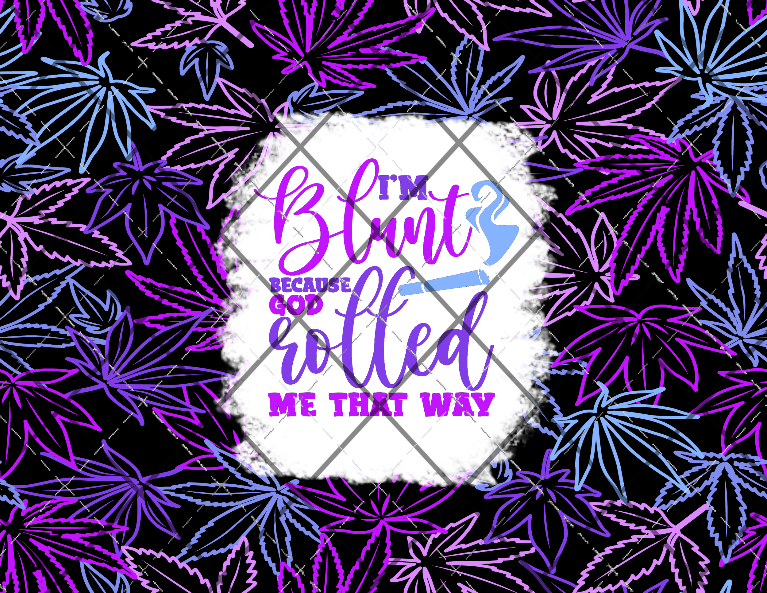 I'm Blunt 20oz Skinny Wrap DIGITAL DOWNLOAD