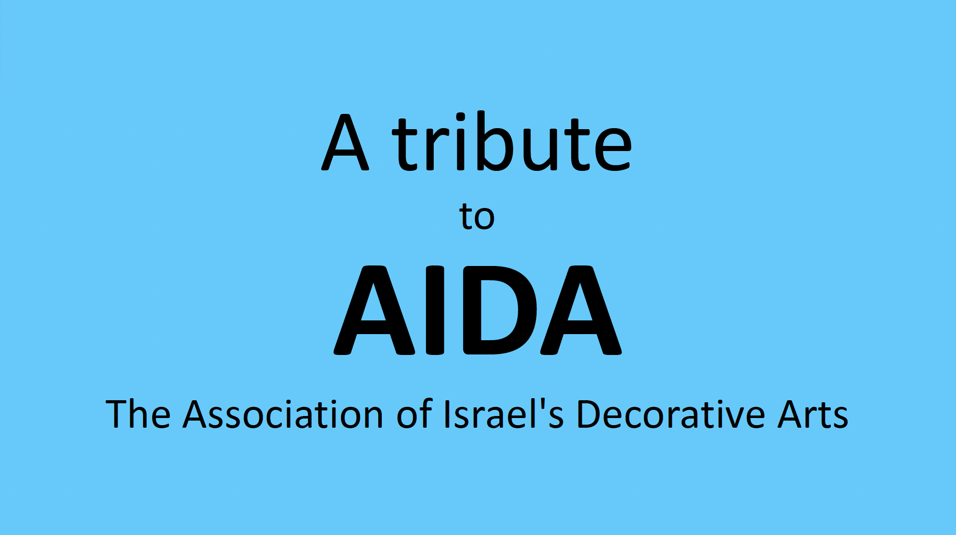 A Tribute to AIDA