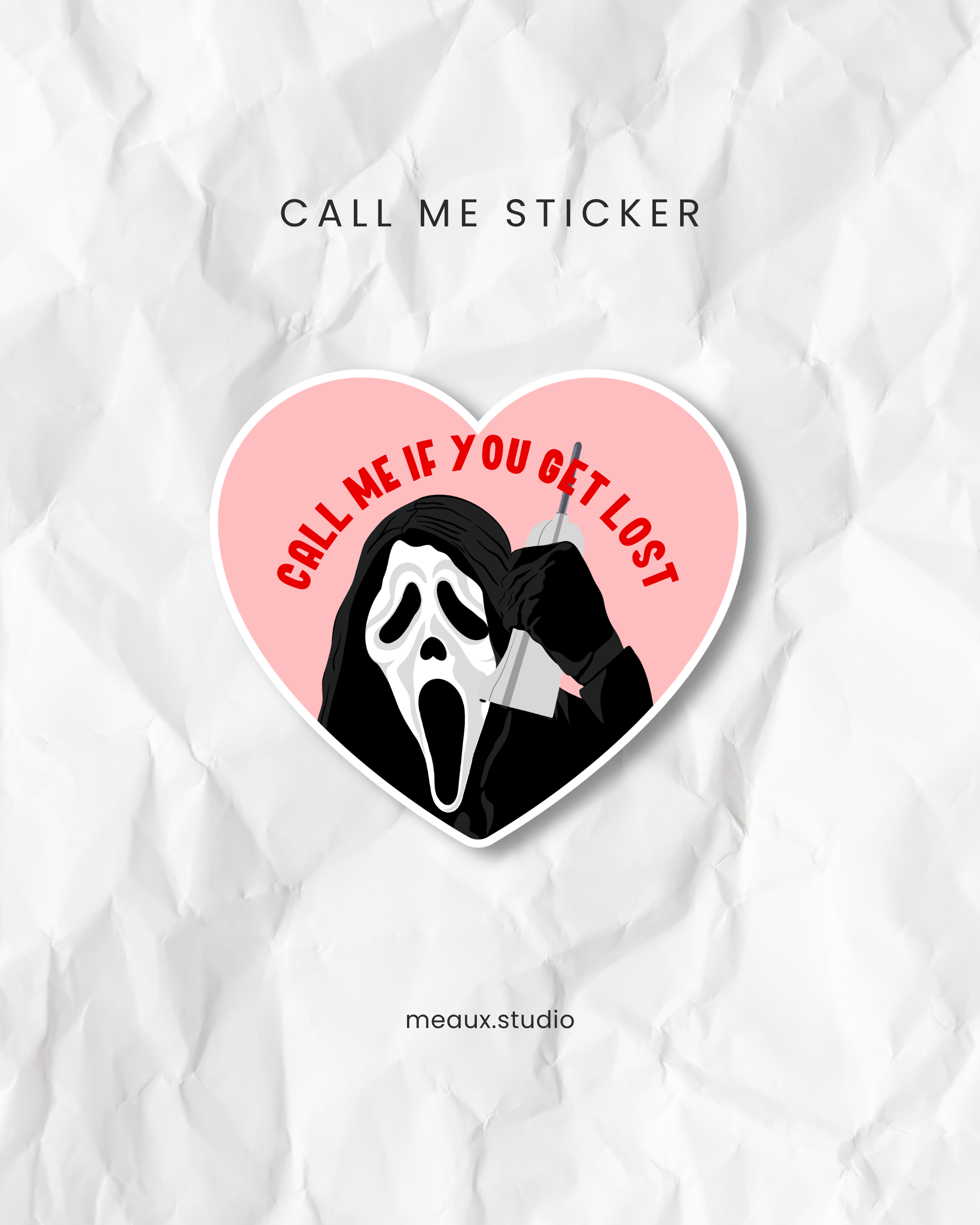 call me if you get lost sticker