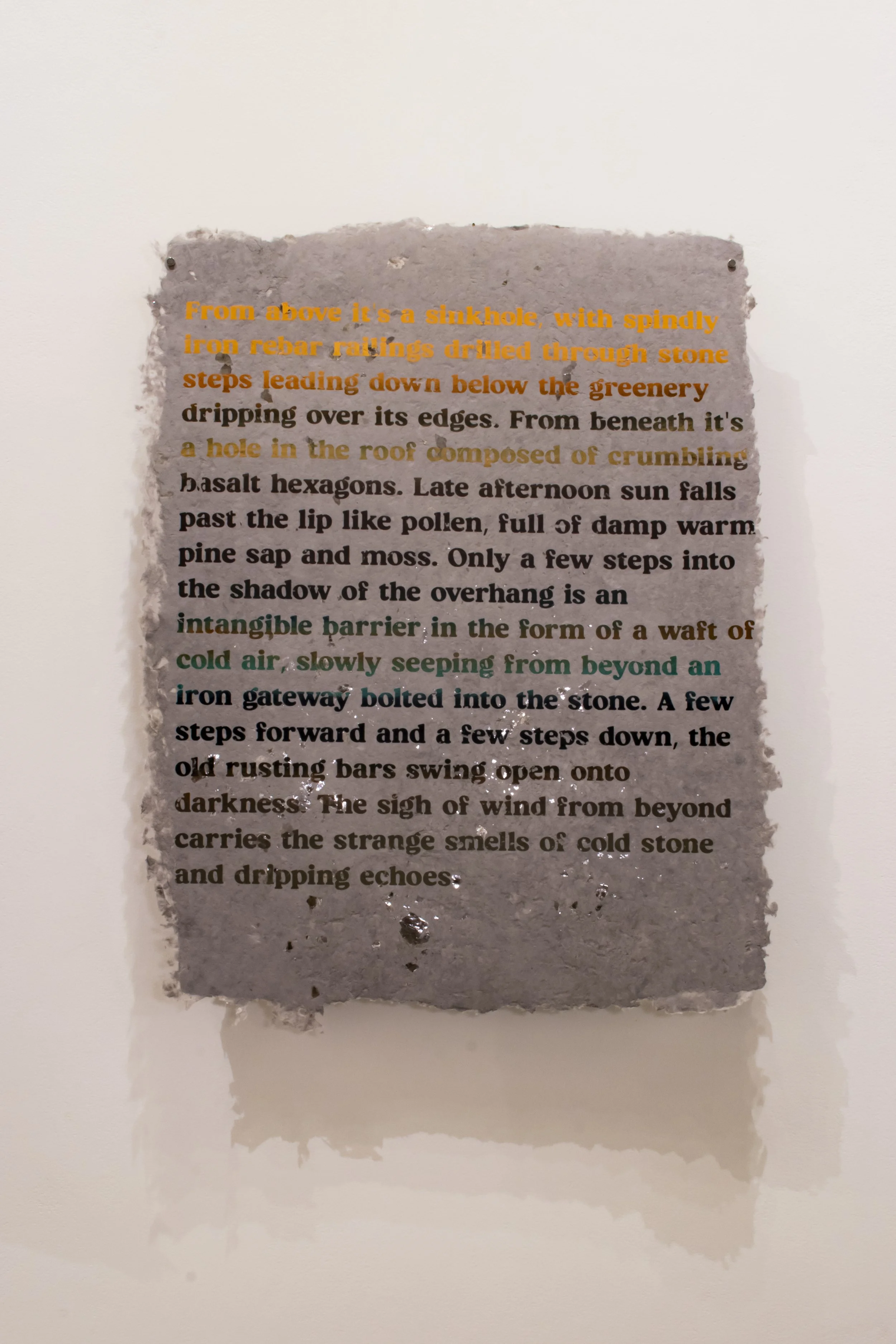 Down the Throat of the Mountain, screenprint prose on handmade paper, 2026