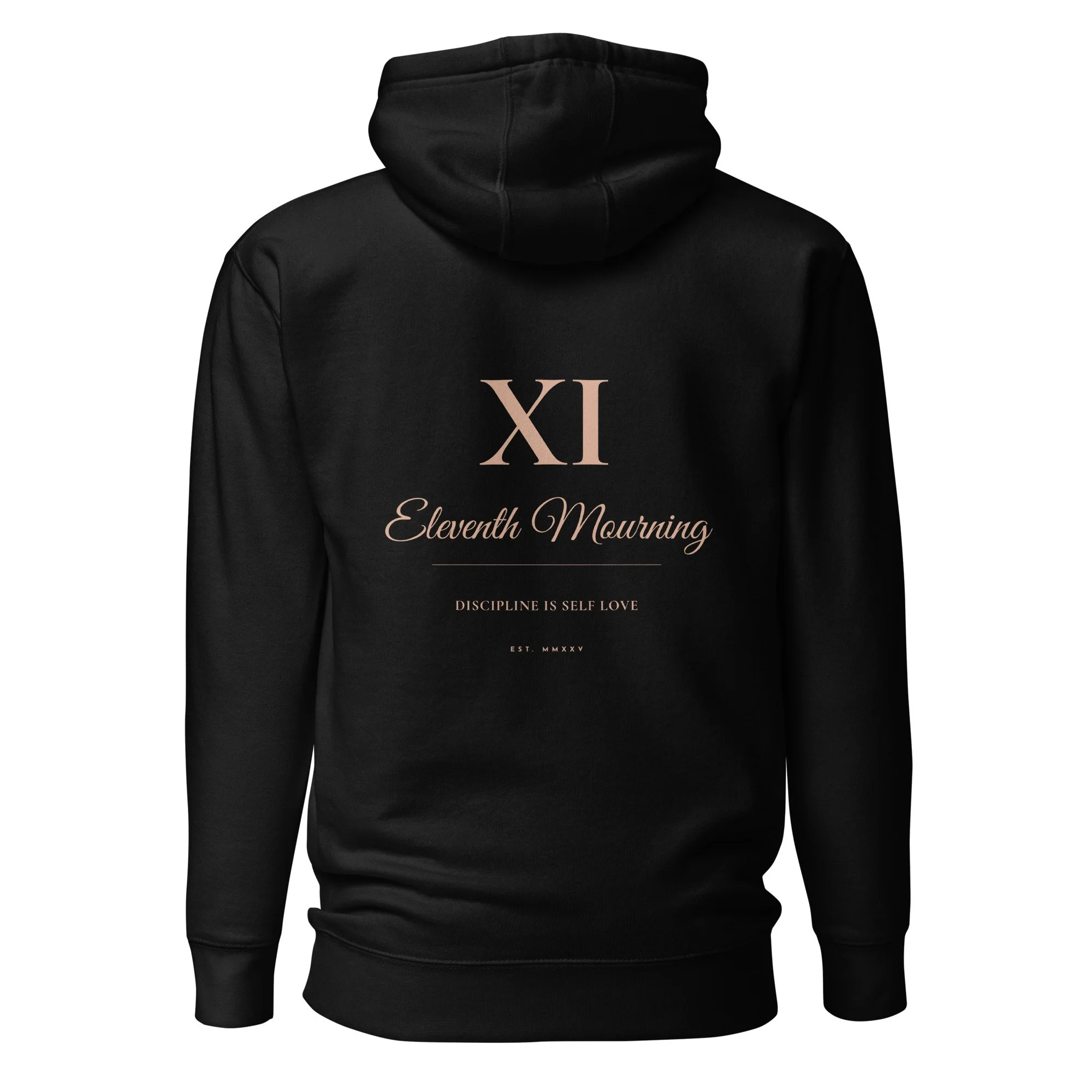 Discipline Is Self Love — XI Hoodie | Eleventh Mourning