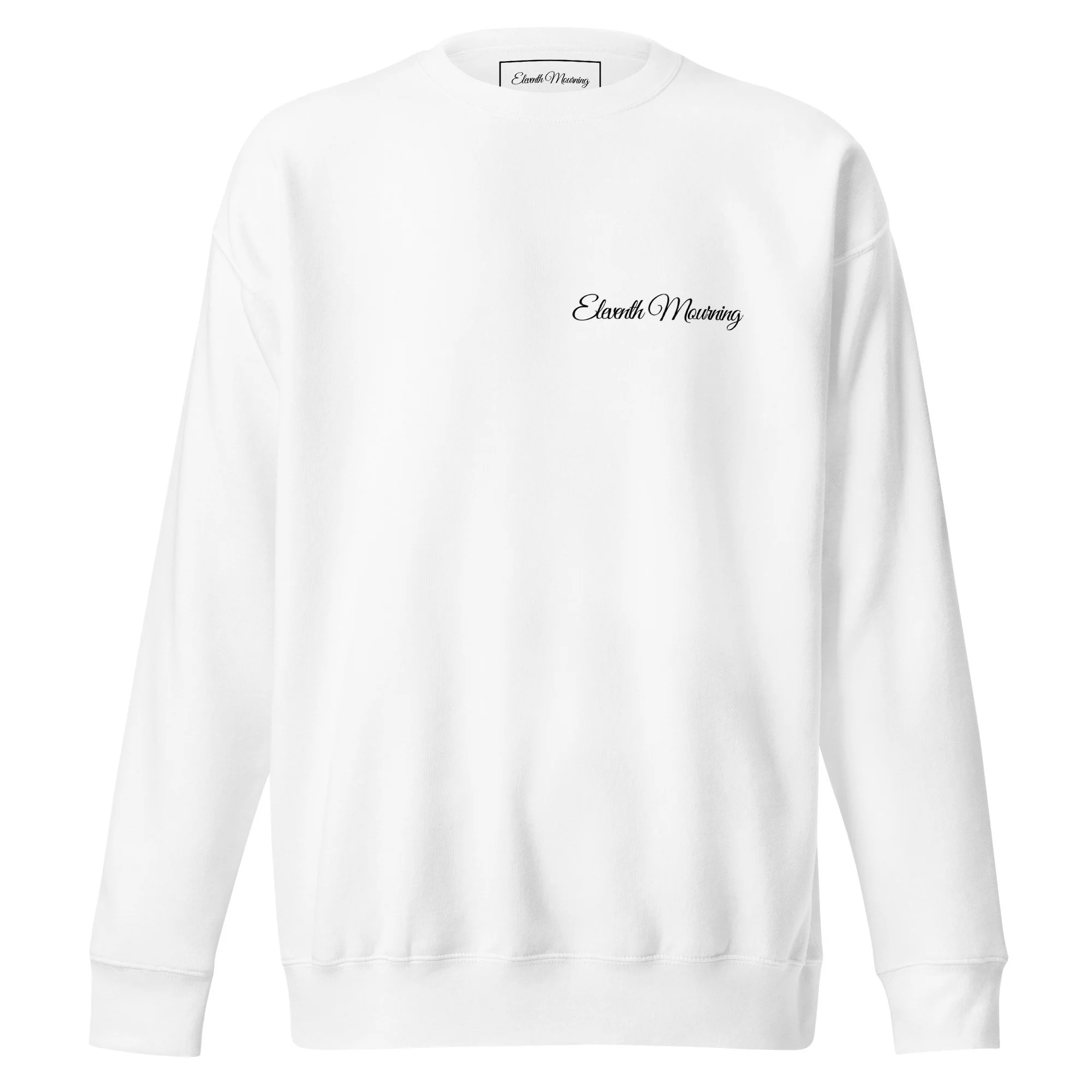 Mourn The Old. Become The New. — XI Sweatshirt | Eleventh Mourning