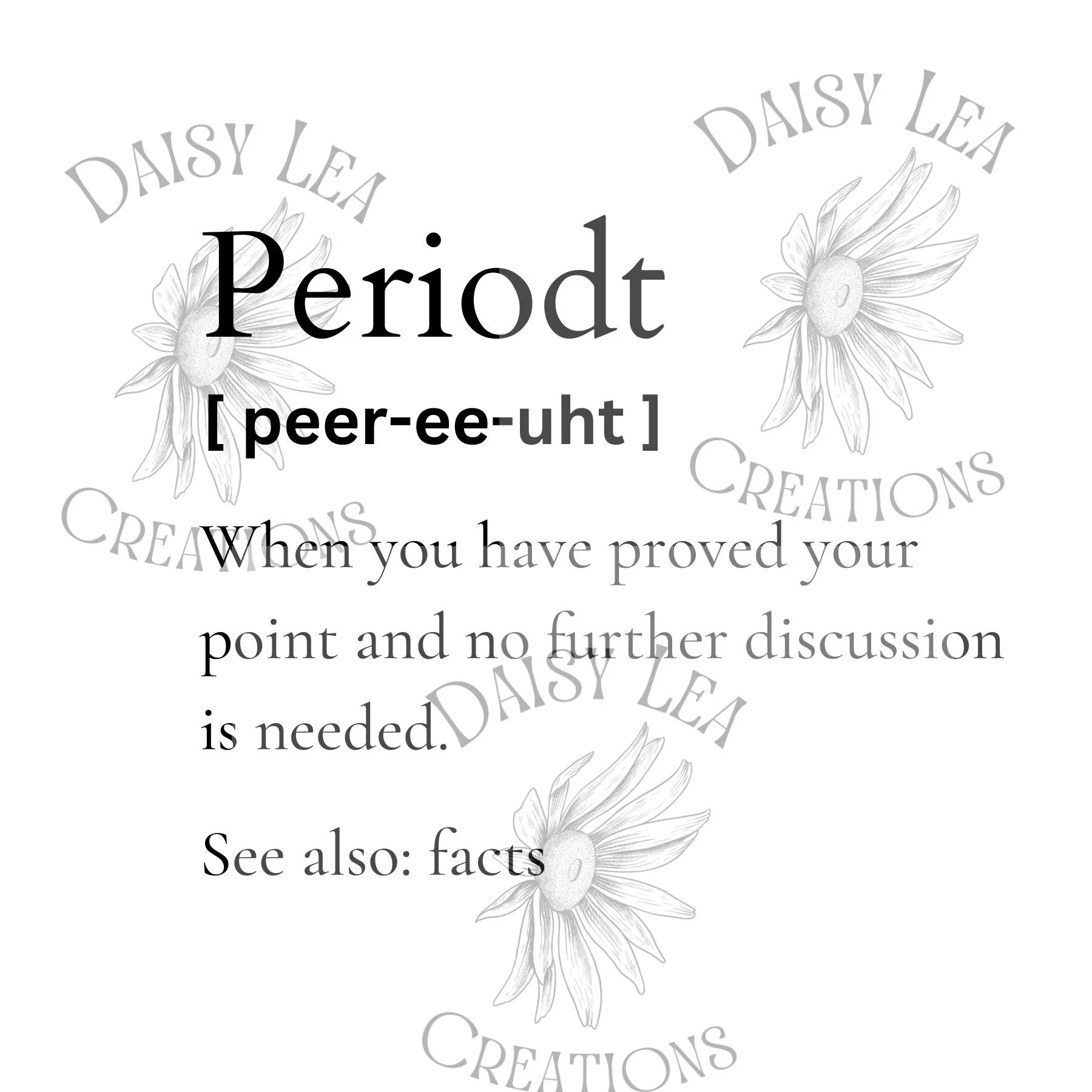 Periodt | Digital Download | PNG