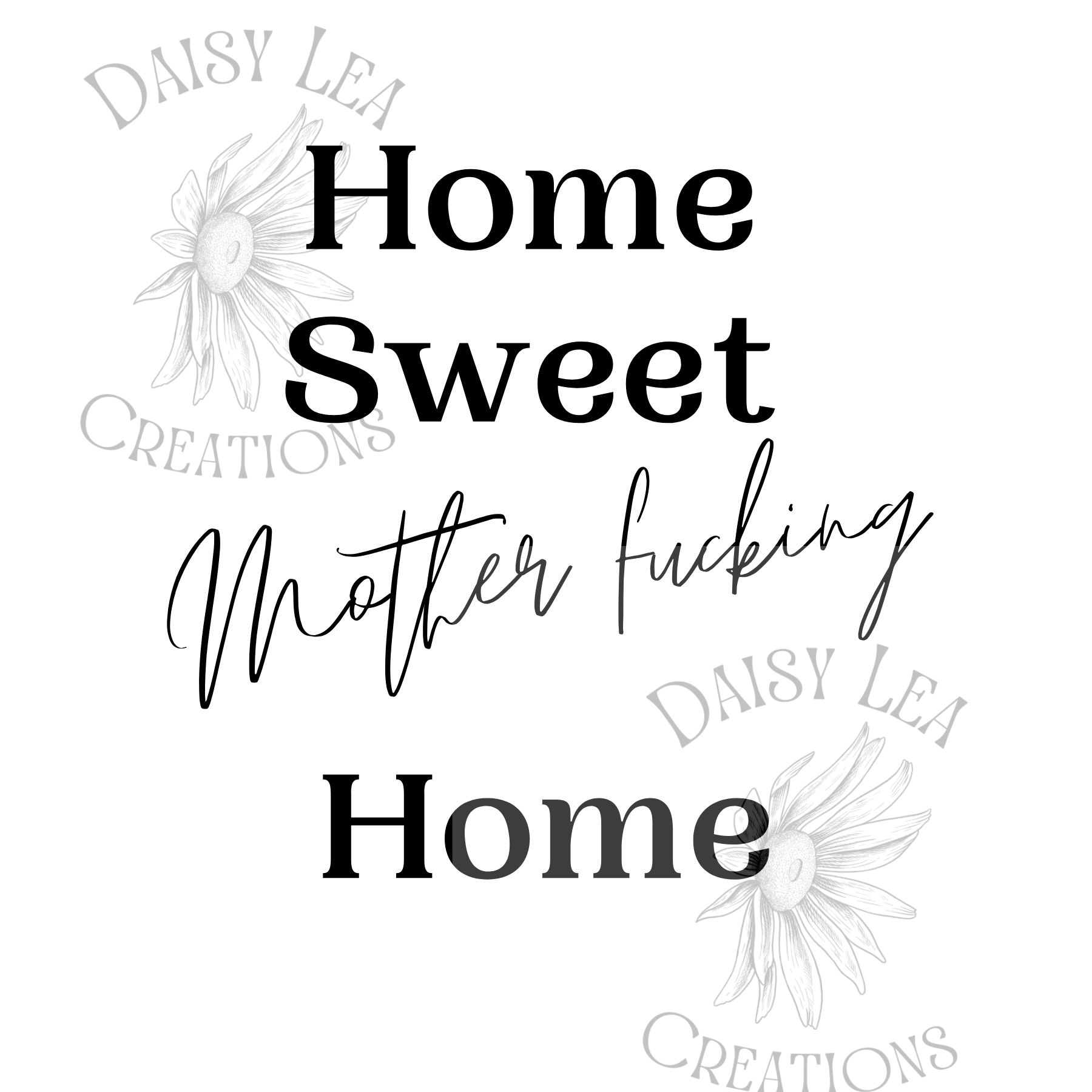 Home Sweet MF Home | SVG | Digital Download
