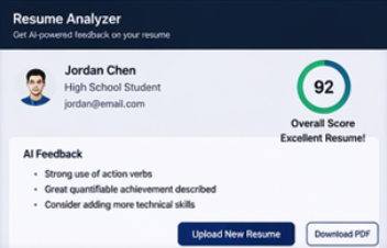 Resume analyzer screenshot showing Jordan Chen, a high school student, with an overall score of 92, labeled as excellent resume. AI feedback includes using action verbs, quantifiable achievements, and considering more technical skills. Options to upload a new resume or download a PDF are visible.
