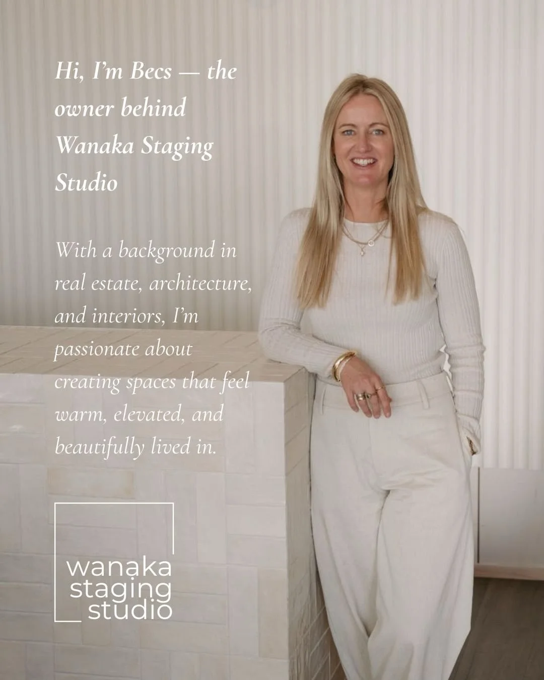 I&rsquo;m Becs, owner of Wanaka Staging Studio.
I&rsquo;ve sold homes throughout Wanaka as part of one of New Zealand&rsquo;s top-performing real estate teams, worked in architectural firms in both Wanaka and London in residential design, and along t