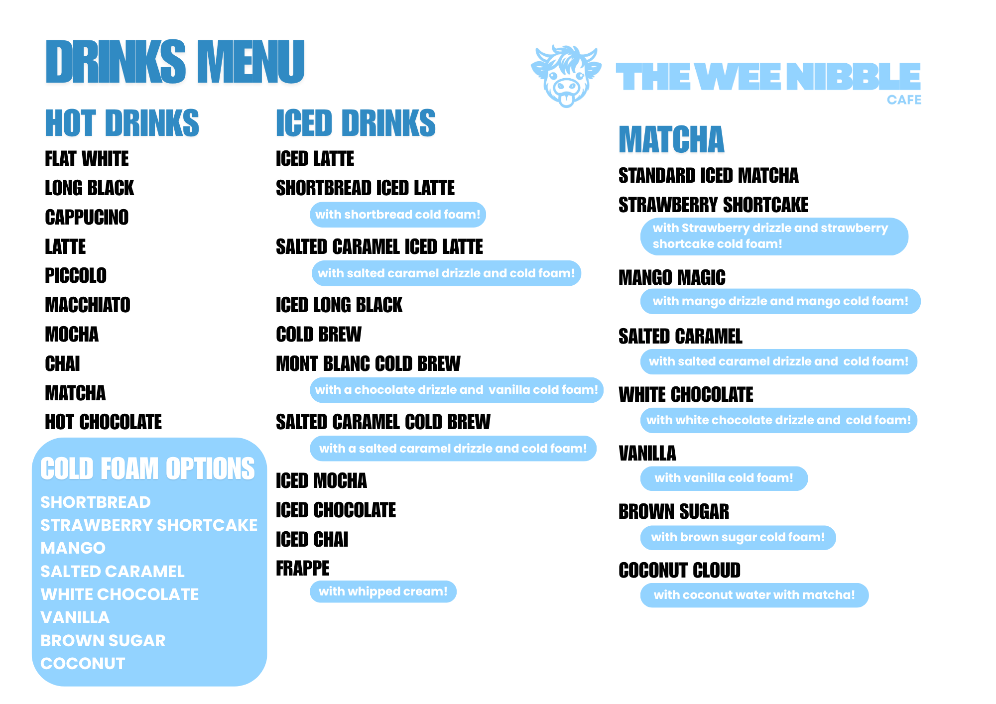 Menu of drinks from The Wee Nibble Cafe, listing hot drinks, iced drinks, and matcha options with descriptions of flavors and cold foam toppings, featuring a light blue, black, and dark blue color scheme.