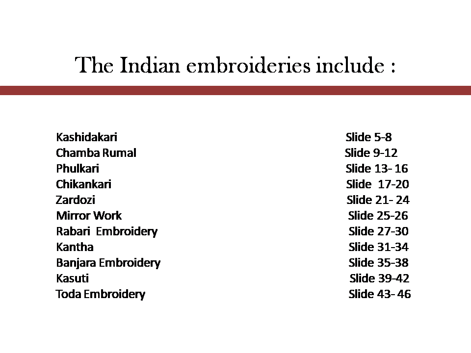 List of Indian embroidery styles with corresponding slide numbers.
