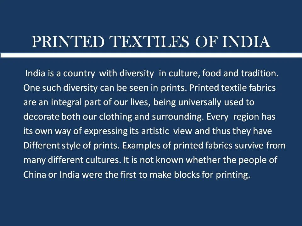 Signboard titled 'Printed Textiles of India' describing the diversity of textile prints in India and their cultural significance.