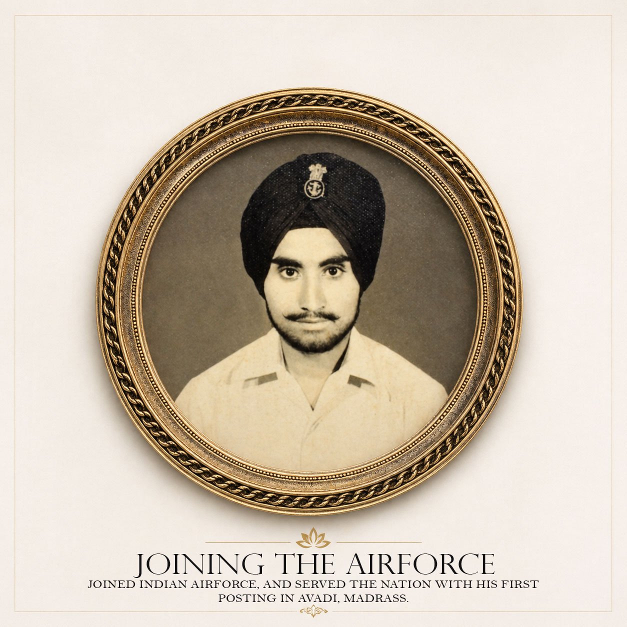 A framed black and white portrait of a man in military uniform with a turban, accompanied by a caption about joining the Indian Airforce and serving the nation.