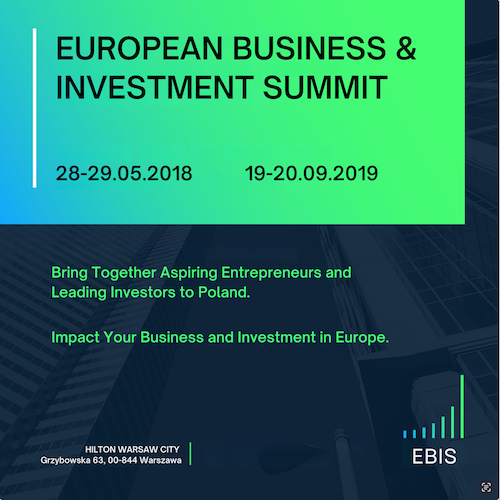 European Business & Investment Summit 2018, 2019, Warszawa