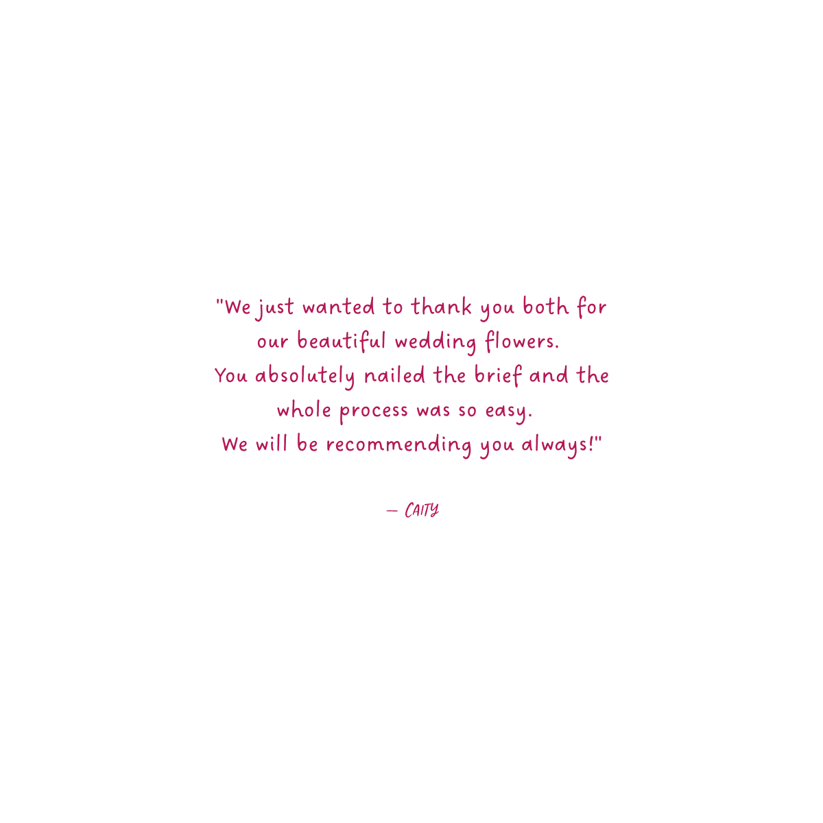 A thank you note for wedding flowers with pink text on a black background.