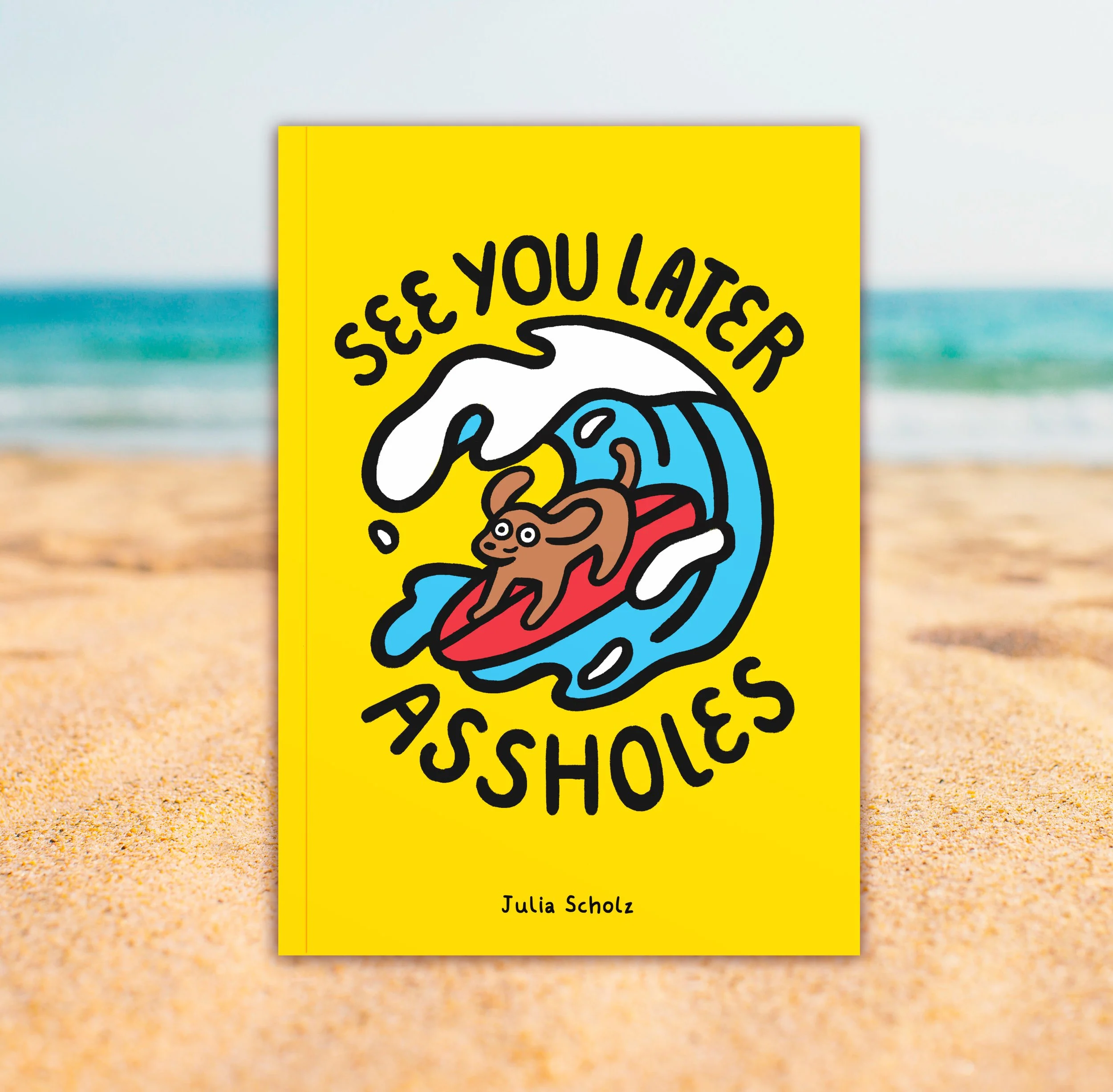 See you later Assholes