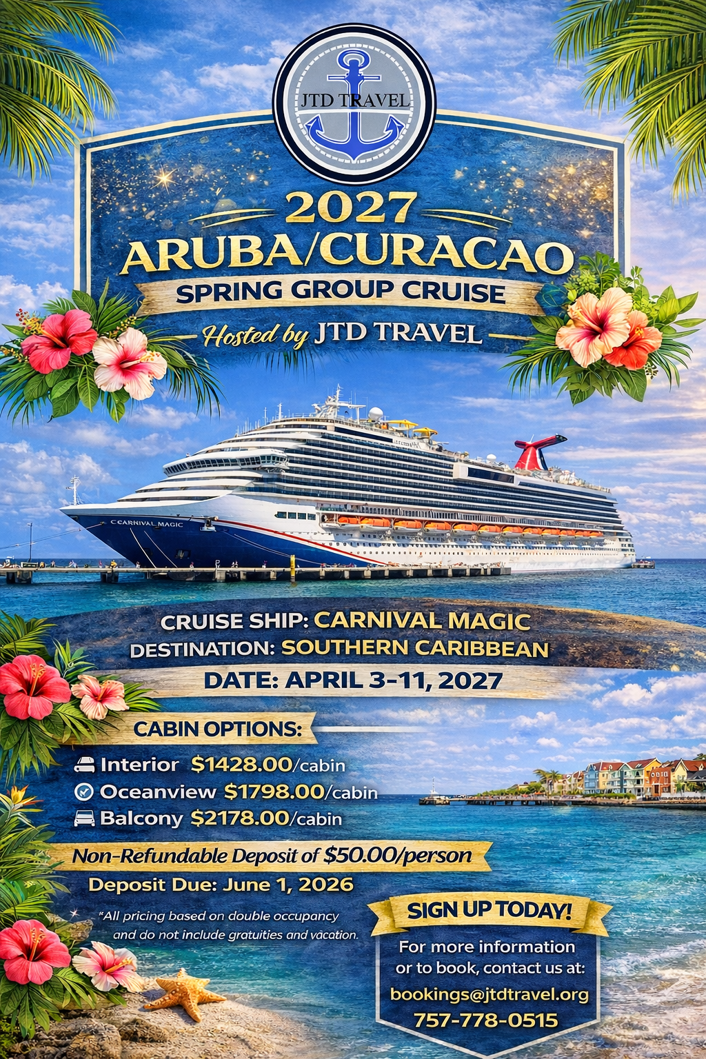 2027 Aruba/Curacao Spring Group Cruise | Hosted by JTD Travel