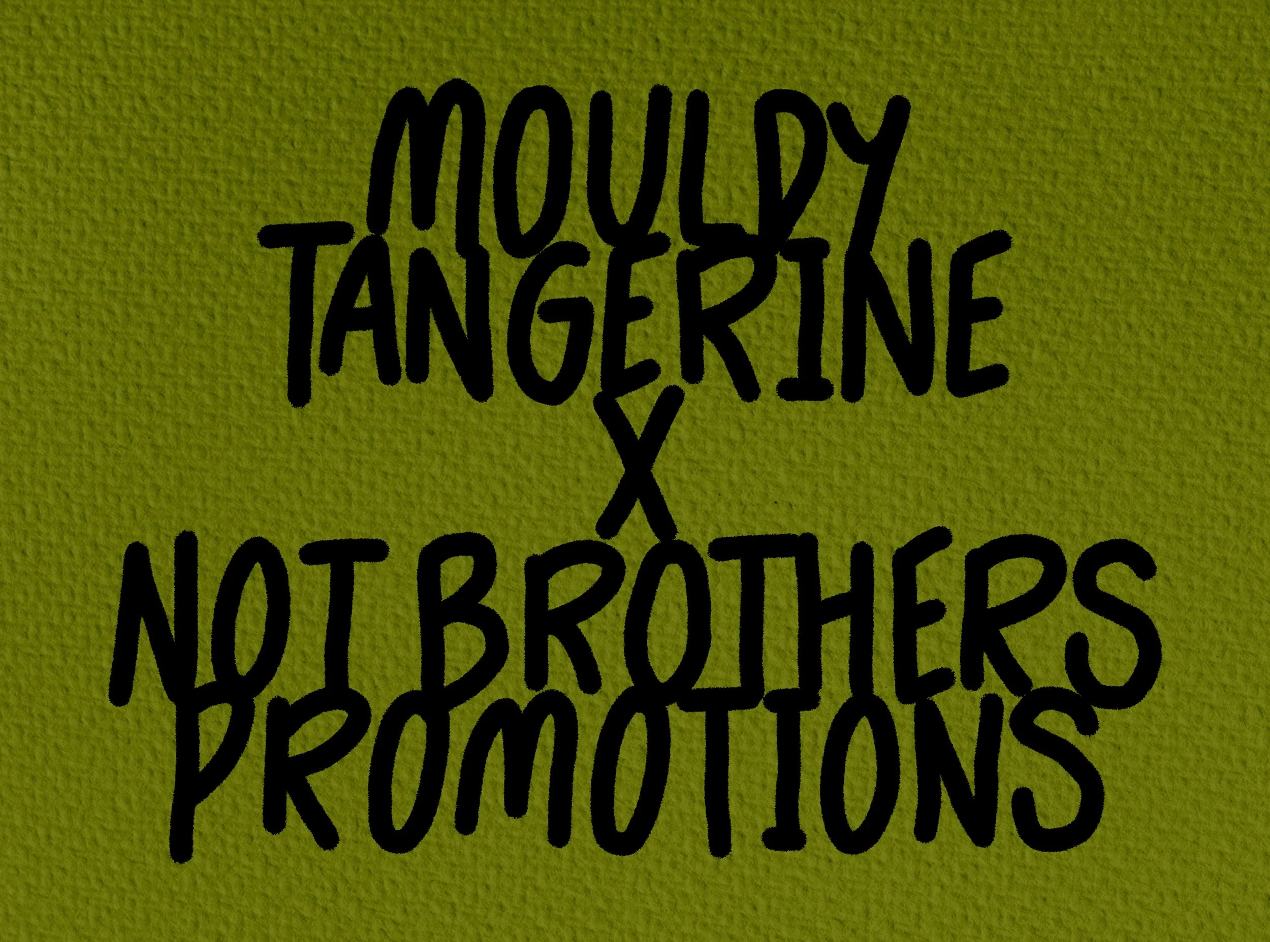 Not Brothers Promotions