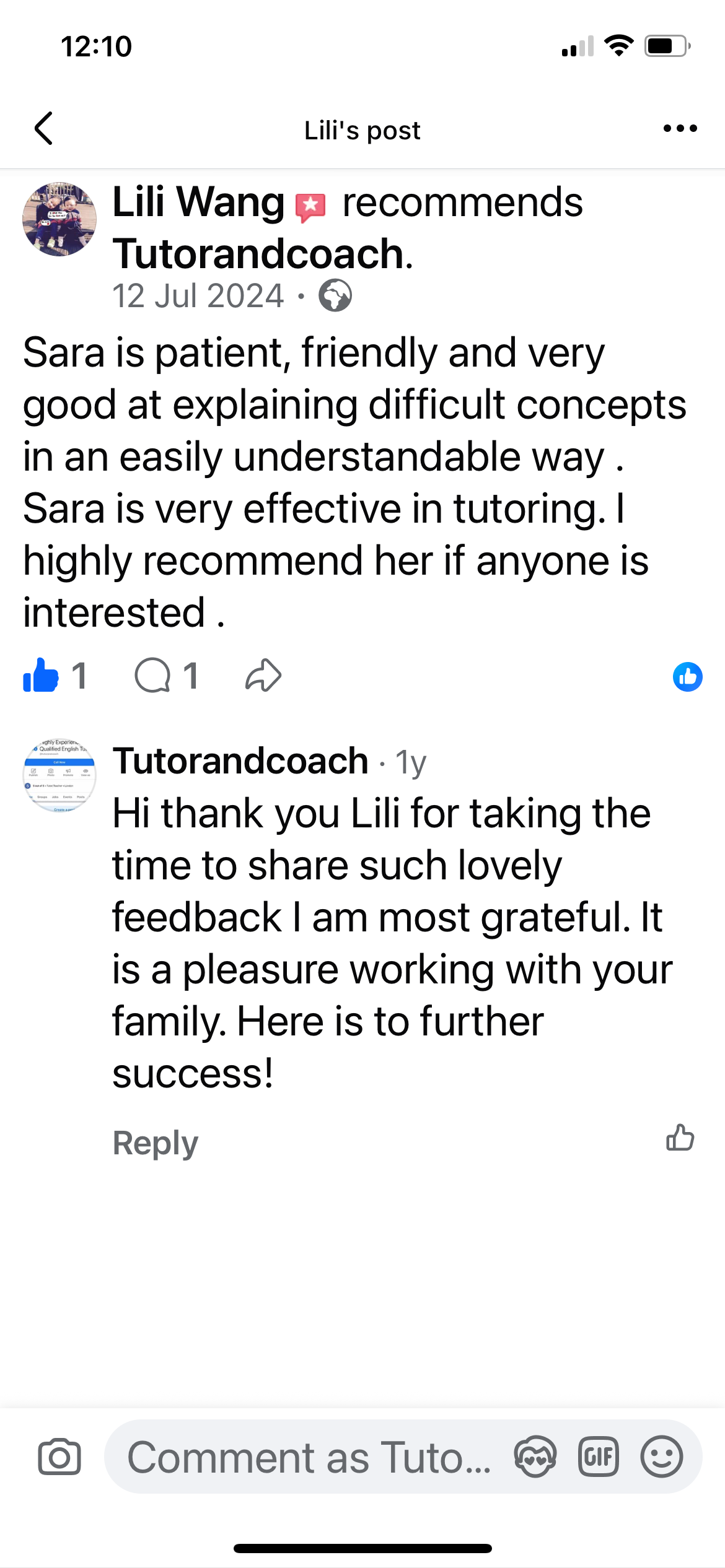 Screenshot of a Facebook post and comment. The post praises Sara for her patience, friendliness, and effective tutoring, recommending her for explaining difficult concepts clearly. The comment thanks Lili for the feedback and expresses gratitude for working with her family.