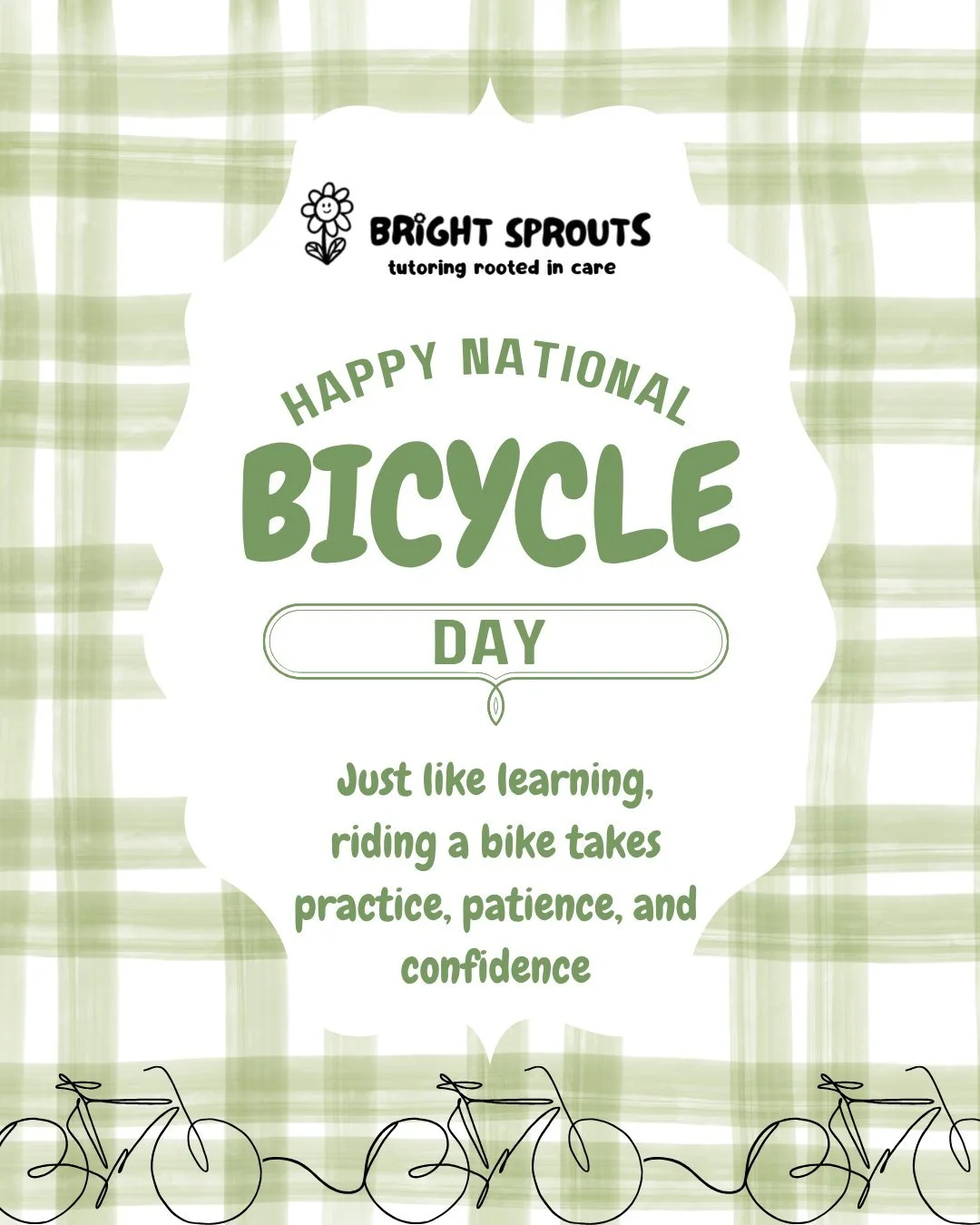 Happy National Bicycle Day! 🚲

Just like learning, riding a bike takes practice, patience, and confidence.

Every new skill starts with a few wobbles. Whether your child is learning to ride a bike, master multiplication, or tackle a challenging read