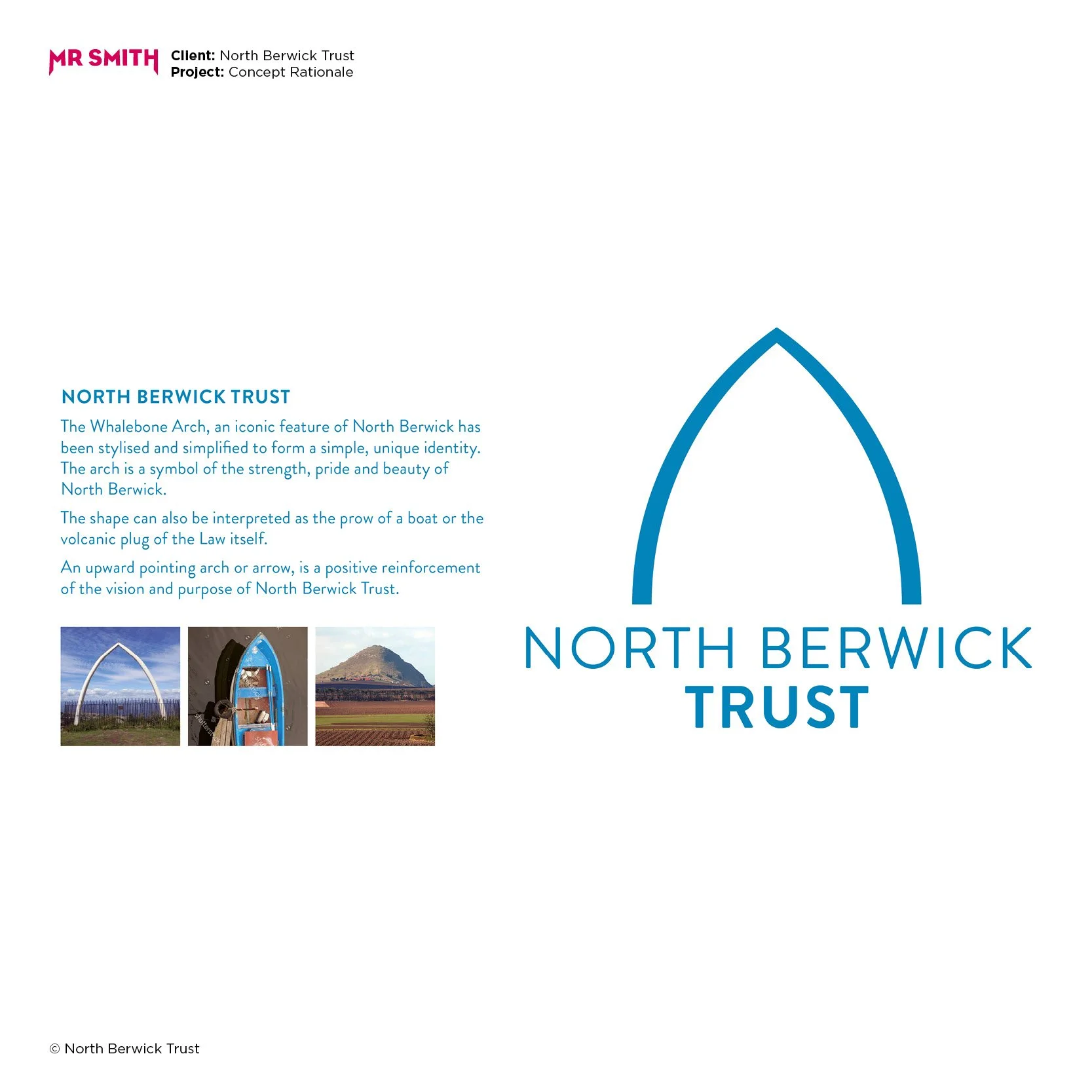 North Berwick Trust - Rationale