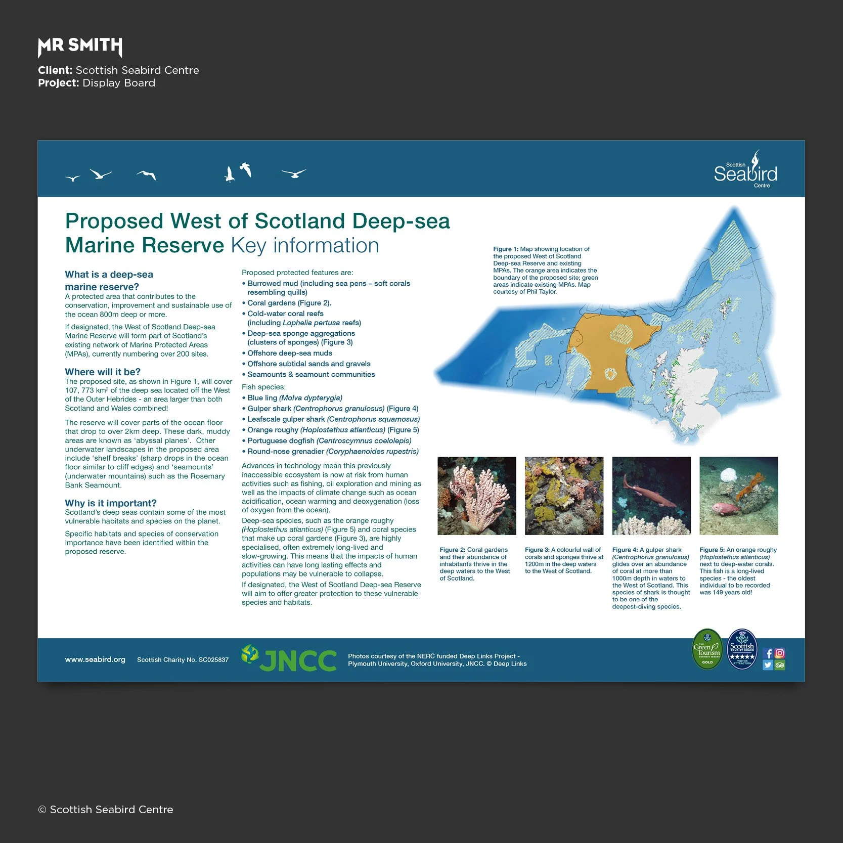 A display board titled 'Proposed West of Scotland Deep-sea Marine Reserve' with a map showing the location of the reserve and surrounding areas, with text describing the project, protected features, and marine species.