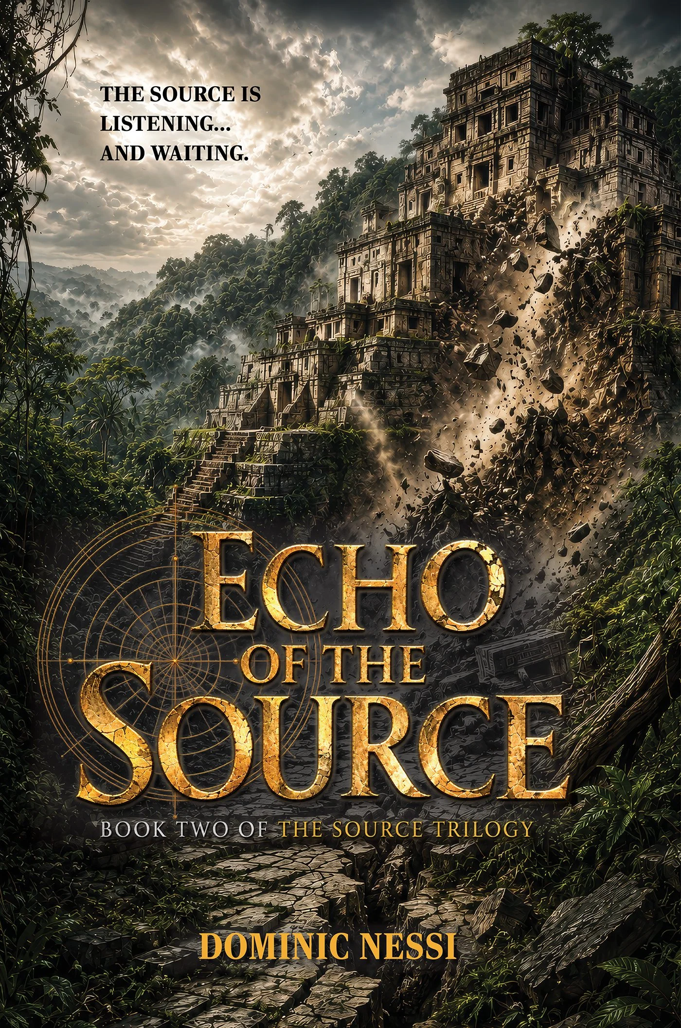 A dense jungle landscape with an ancient stone temple collapsing amidst falling debris and dust. The sky is cloudy, giving a dramatic atmosphere. The title 'ECHO OF THE SURFACE' is prominently displayed in large, cracked gold letters, with the subtitle 'Book Two of the Source Trilogy' at the bottom. The author's name, Dominic Nessi, is also shown.