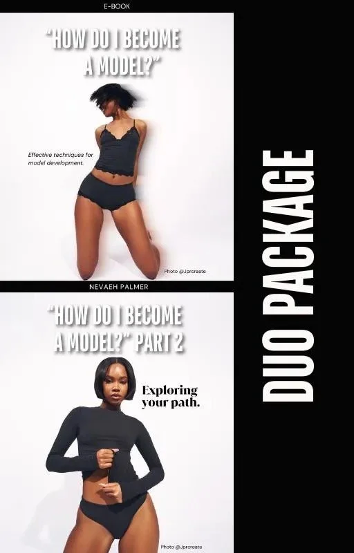 How Do I Become A Model? Part 1 and 2