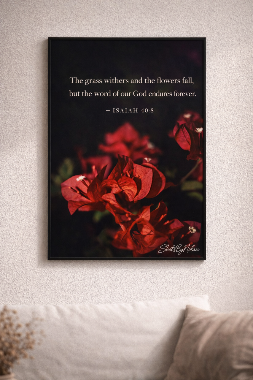 Inspirational Wall Art - Isaiah 40:8 Print