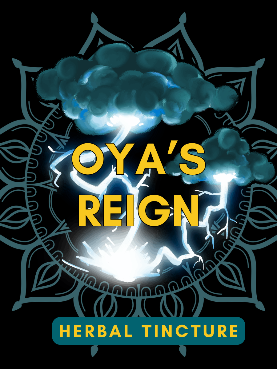 Oya’s Reign Tincture 🇯🇲