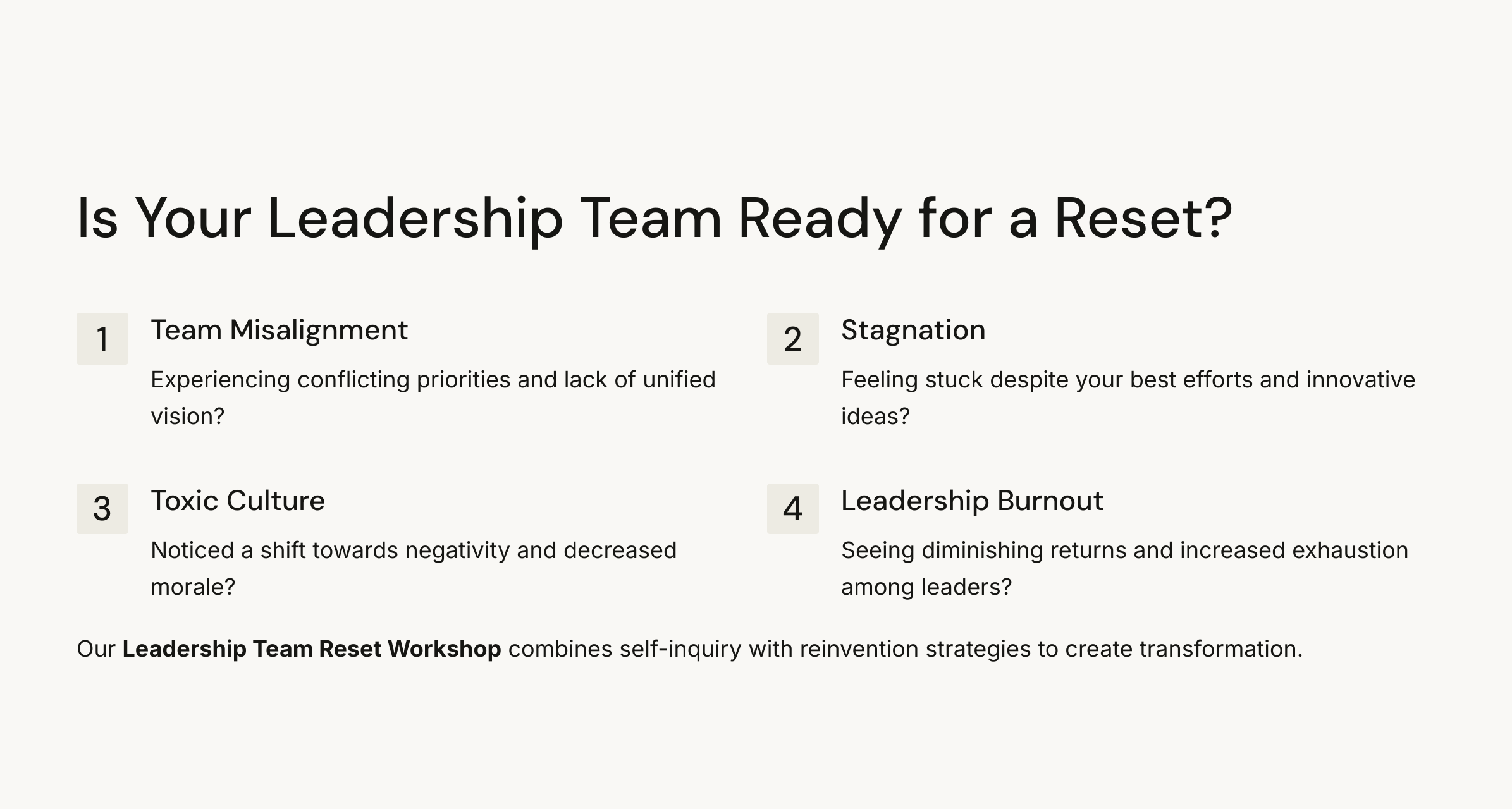 A web page with the title "Is Your Leadership Team Ready for a Reset?" listing four issues: 1. Team Misalignment, 2. Stagnation, 3. Toxic Culture, 4. Leadership Burnout. It mentions a 2-day Leadership Team Reset Workshop.