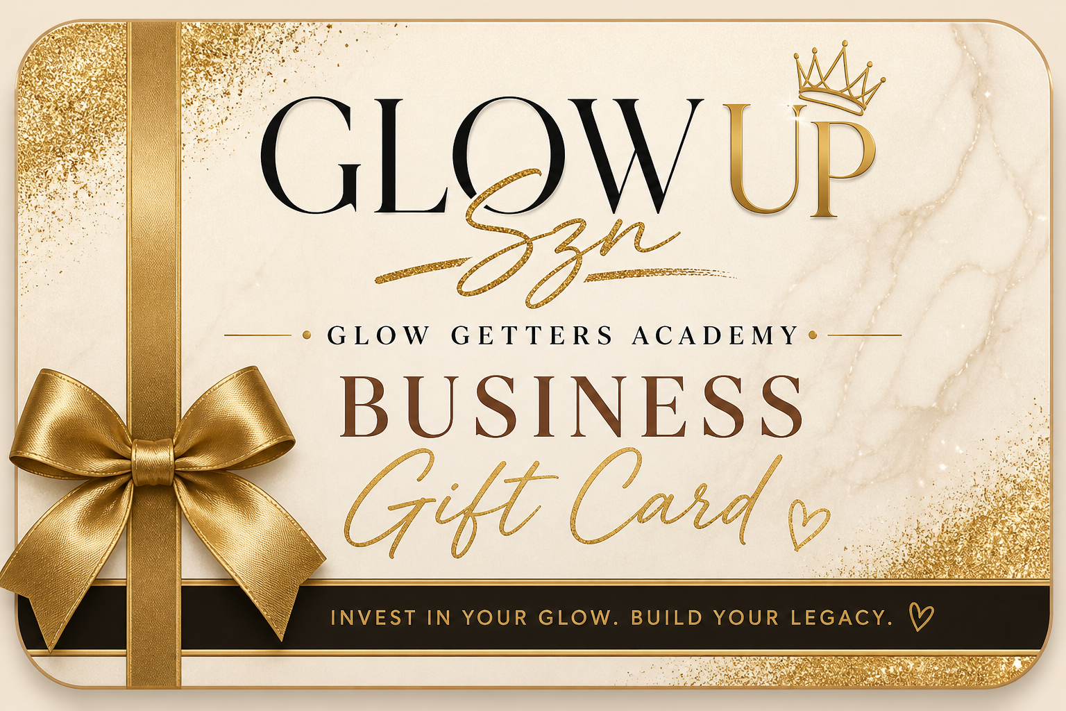 Glow Up Szn Business Solutions Gift Card