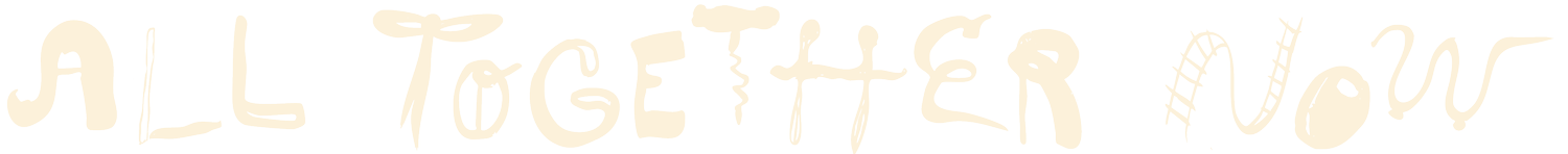 All Together Now (Copy)