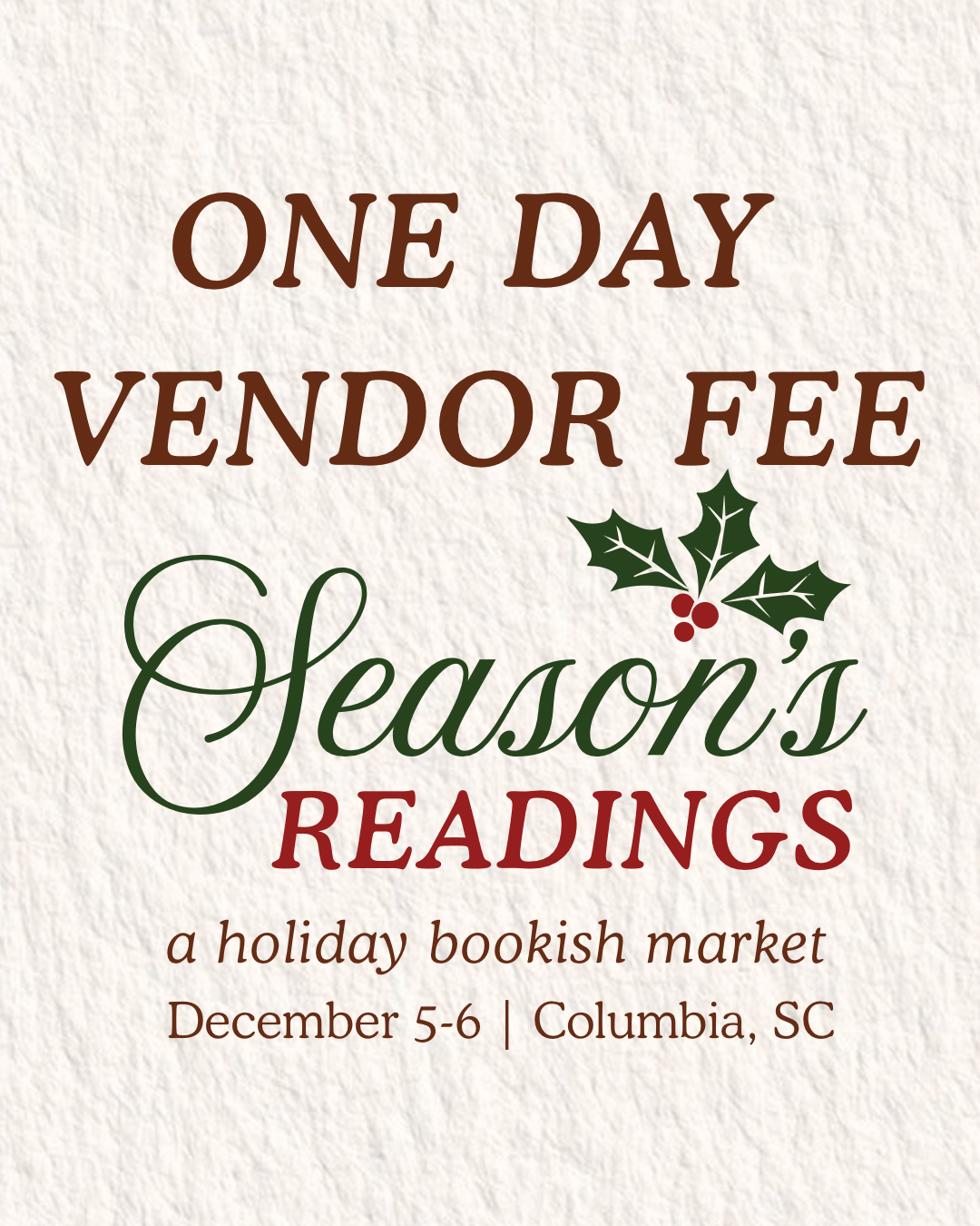 One Day Vendor Fee: Season's Readings